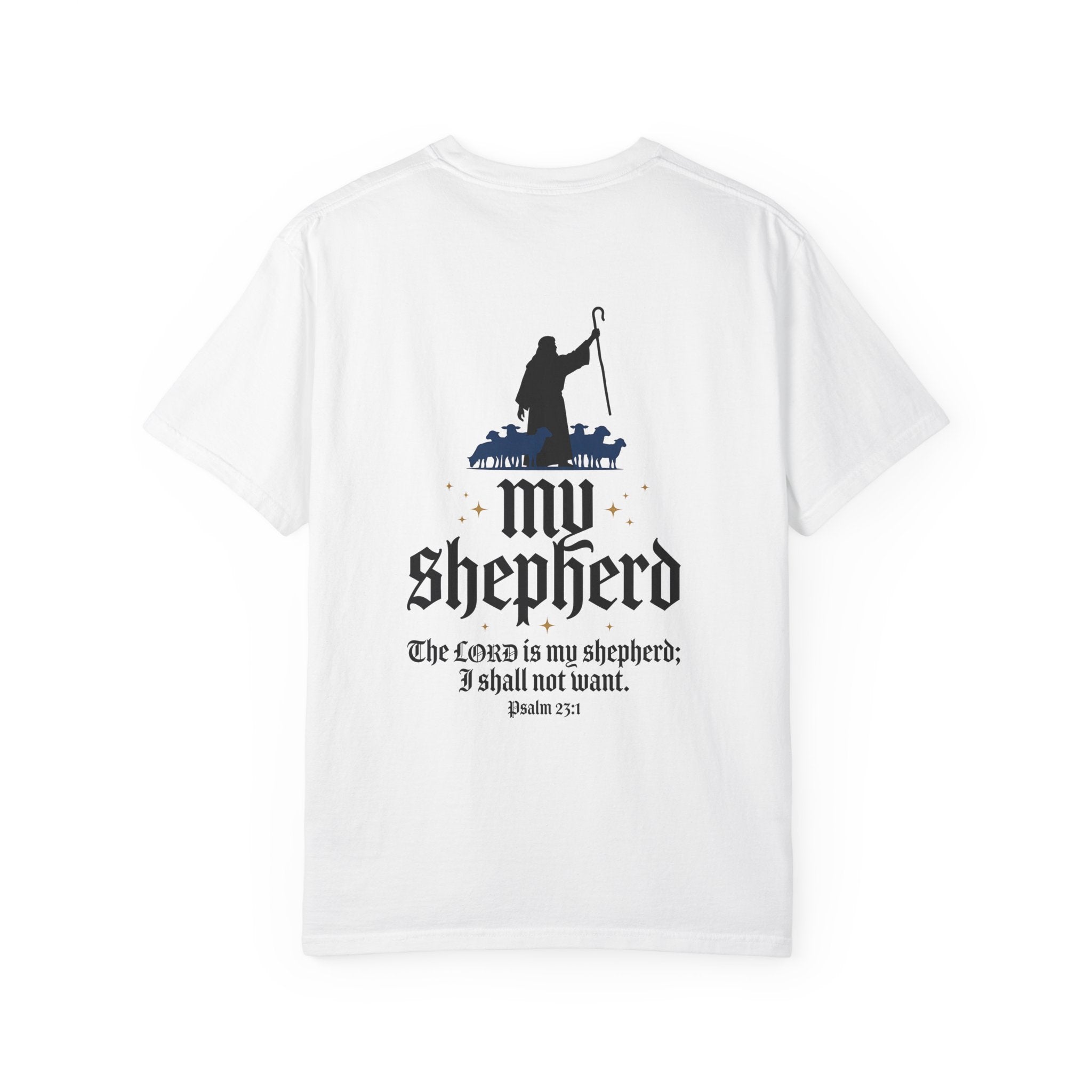 My Shepherd T-Shirt — Psalm 23 Christian Cross Tee
