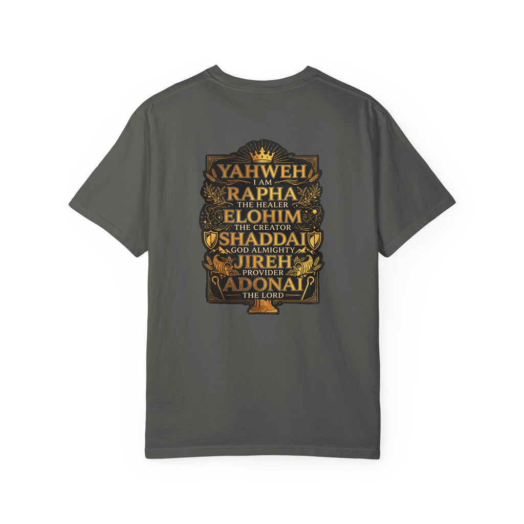 Faith Names T-Shirt — Yahweh I Am Back Graphic Tee