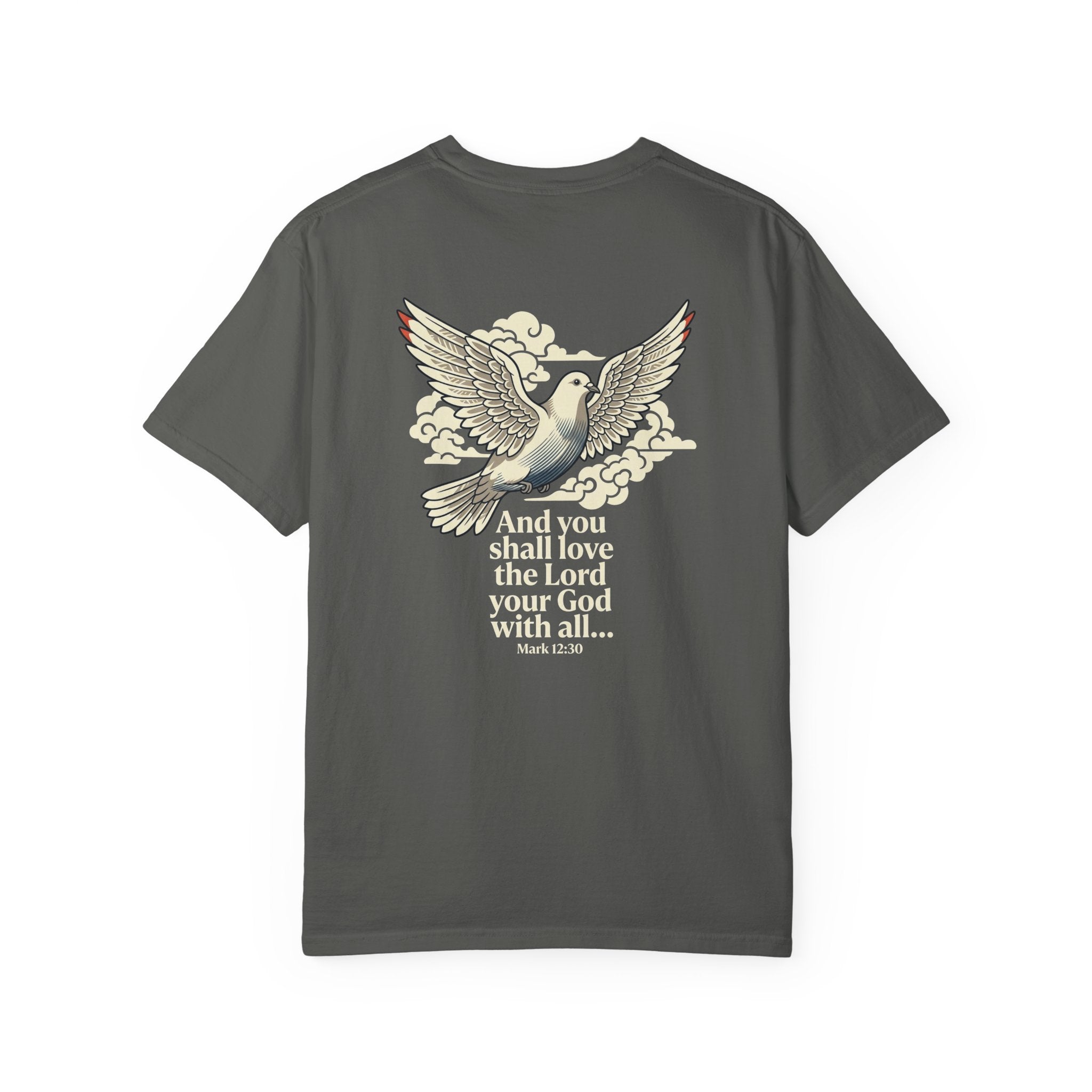 Christian Dove T-Shirt — “And you shall love the Lord your God with all…” Scripture Graphic Tee