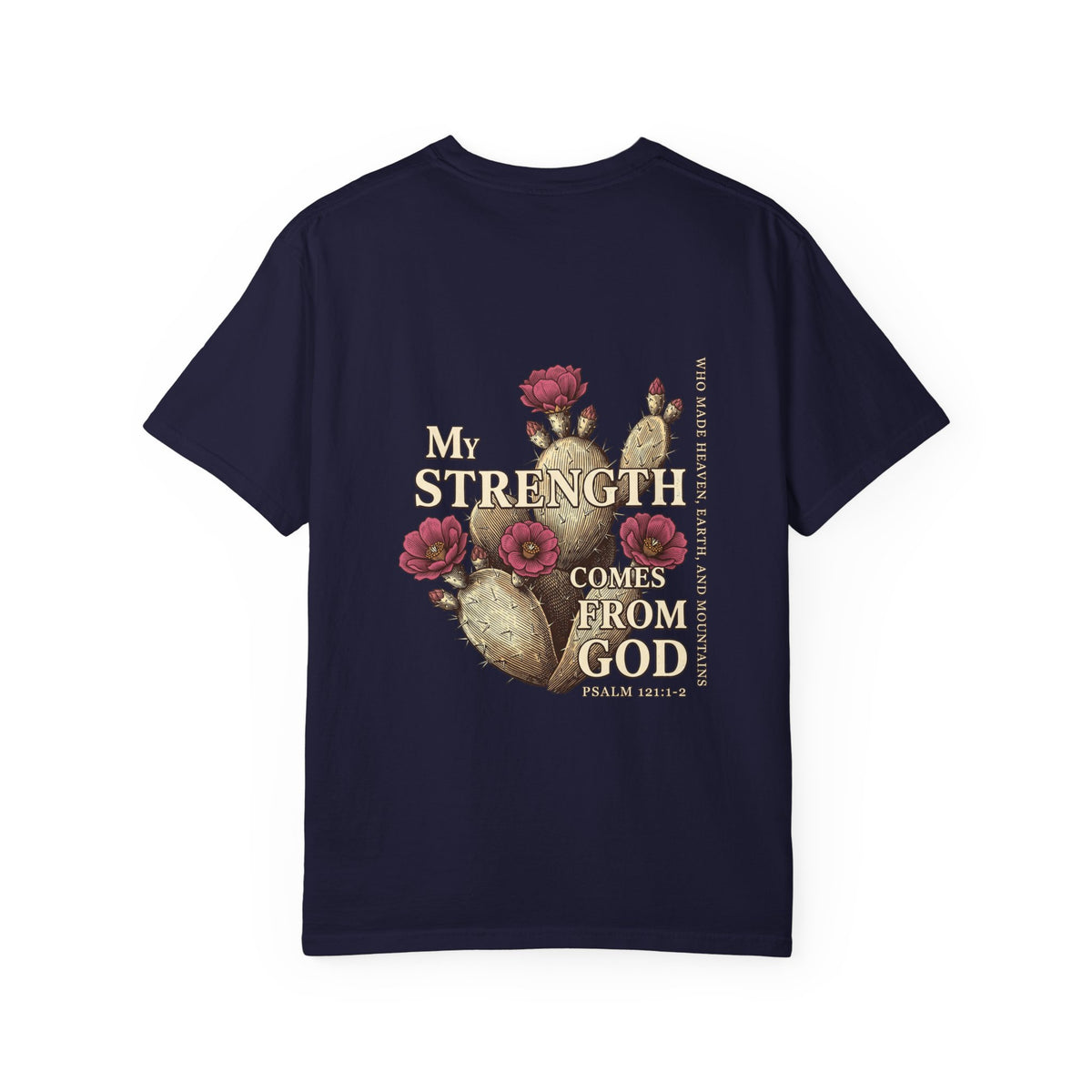 Christian Floral T‑Shirt — “My Strength Comes From God” Chest Cross Design