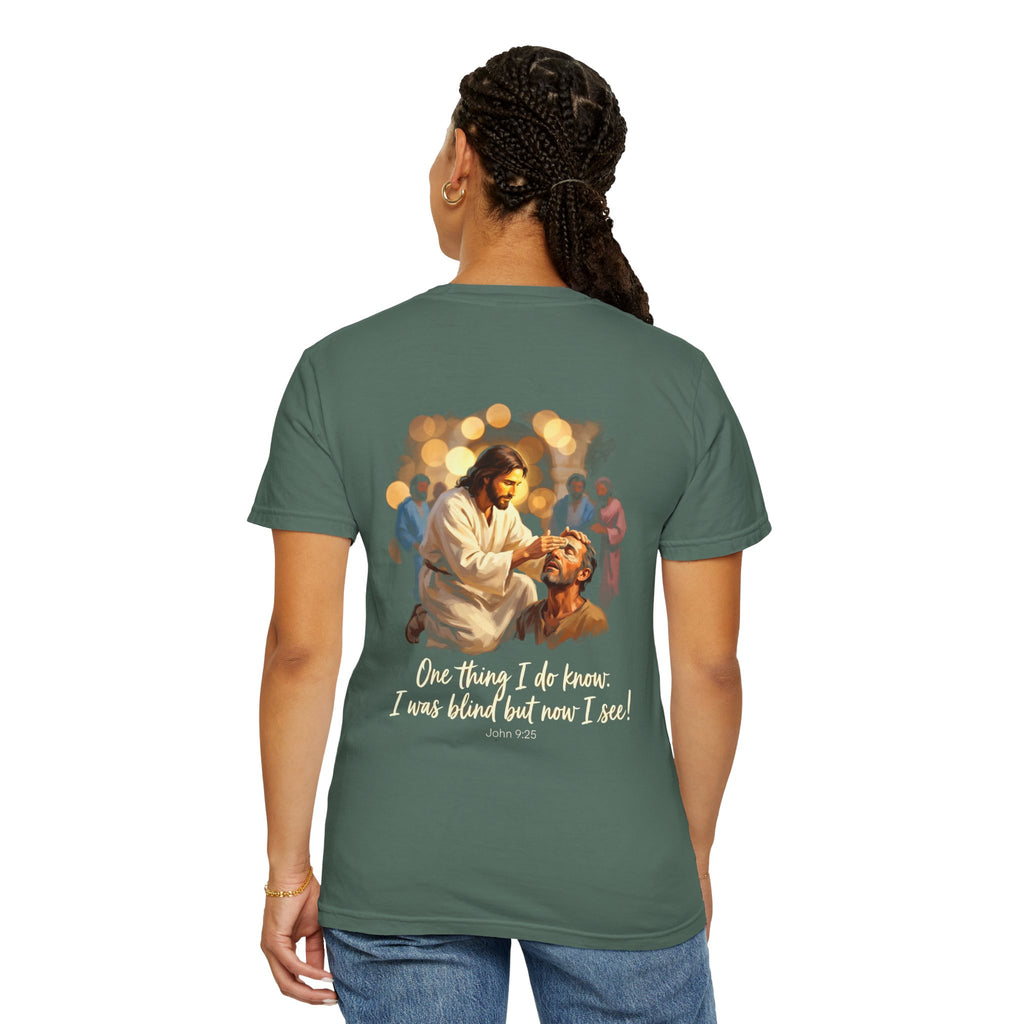 Christian T-Shirt — Jesus Healing the Blind "One thing I do know: I was blind but now I see"