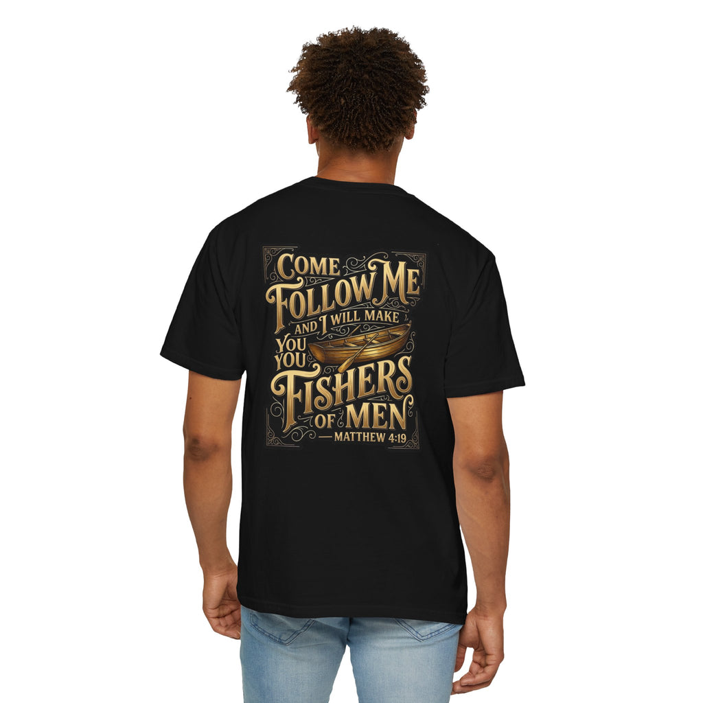 Fishers of Men T-Shirt — “Come Follow Me” Matthew 4:19 Christian Cross Tee
