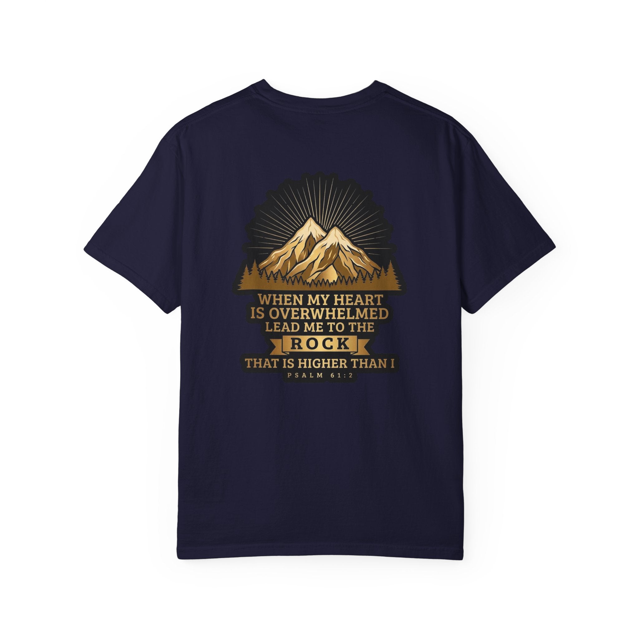 Christian T-Shirt — "When My Heart Is Overwhelmed" Psalm 61:2 Mountain Cross Tee