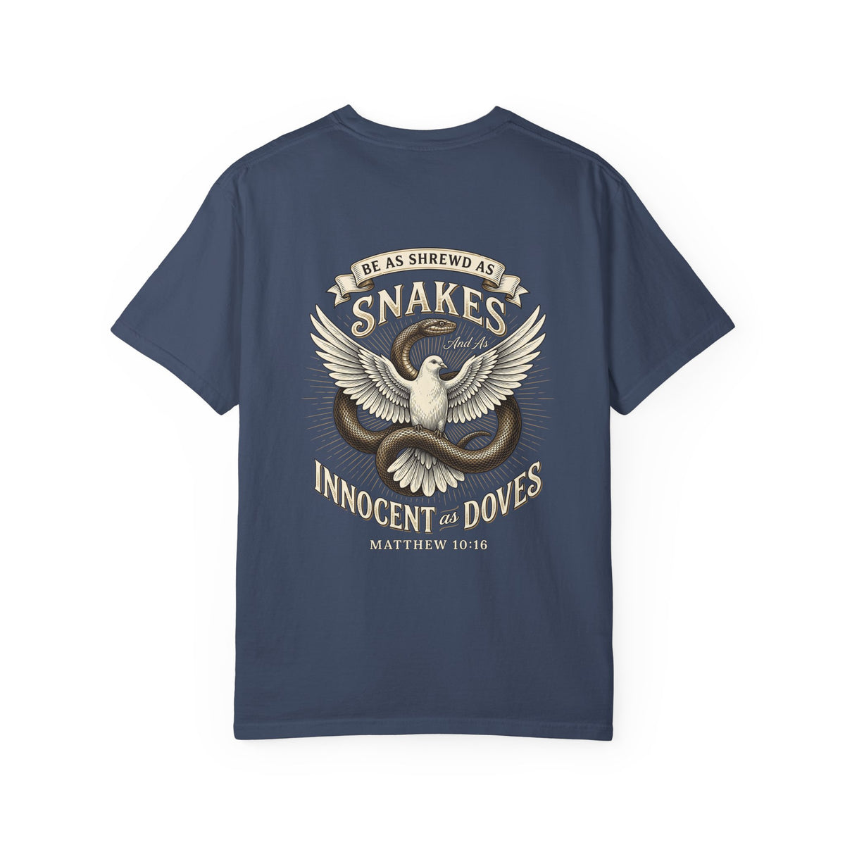 Christian Cross T-Shirt — "Be as Shrewd as Snakes, Innocent as Doves" Graphic Tee (Matthew 10:16)