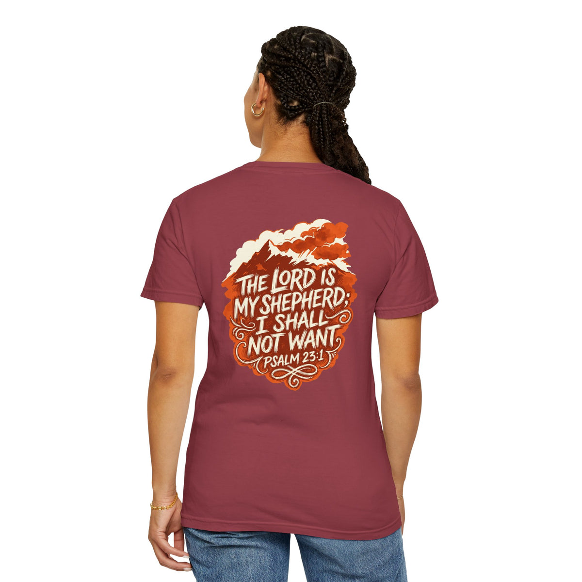 Faith T-Shirt — "The Lord Is My Shepherd" Psalm 23:1 Garment-Dyed Tee