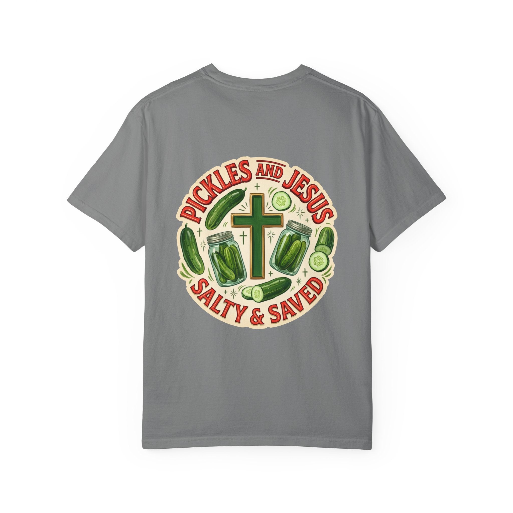 Pickles and Jesus T-Shirt — “Salty & Saved” Christian Graphic Tee