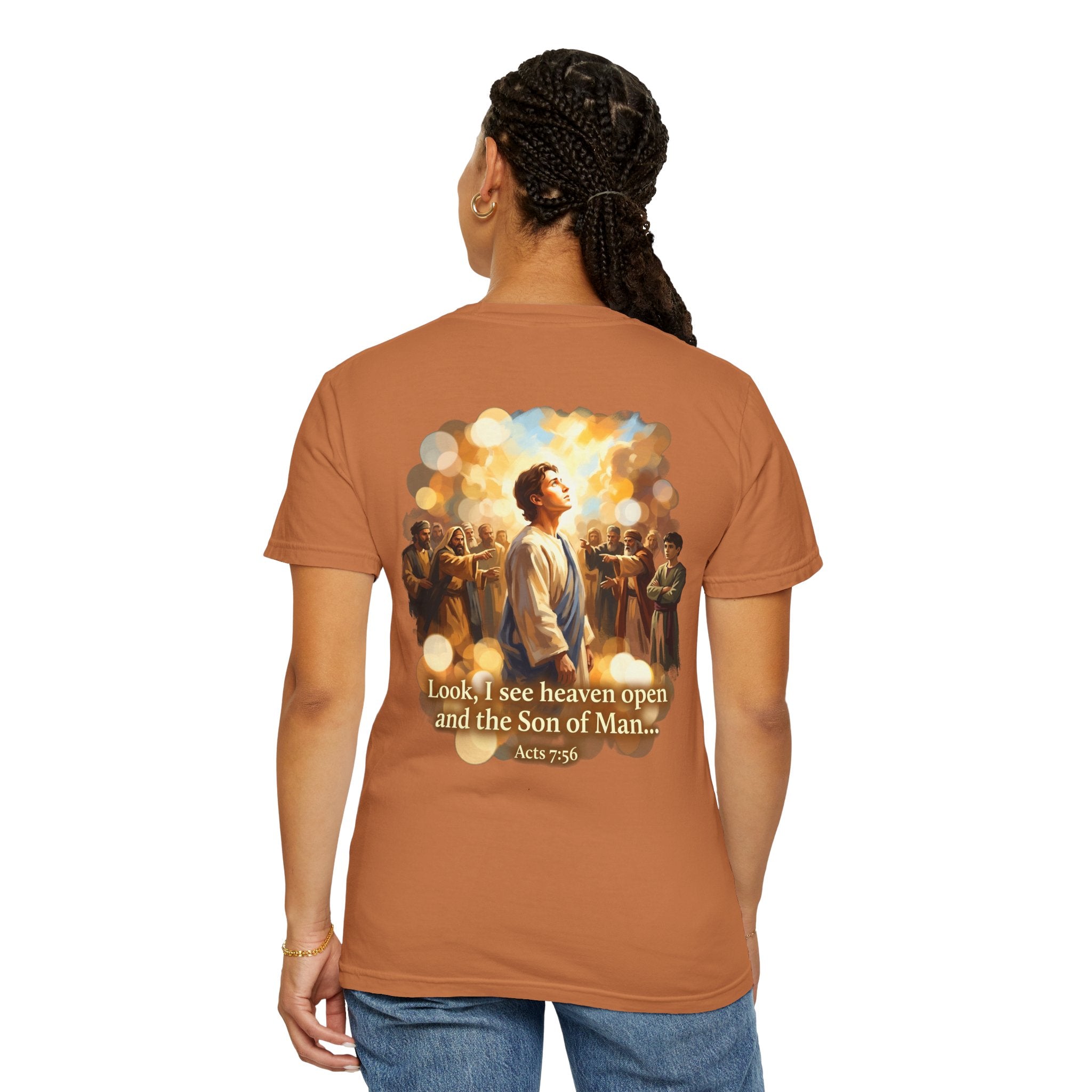 Christian T-Shirt — 'Look, I see heaven open and the Son of Man' Garment-Dyed Tee