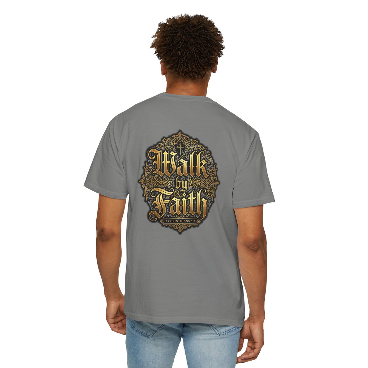 Walk By Faith Vintage Garment-Dyed Cotton T-Shirt