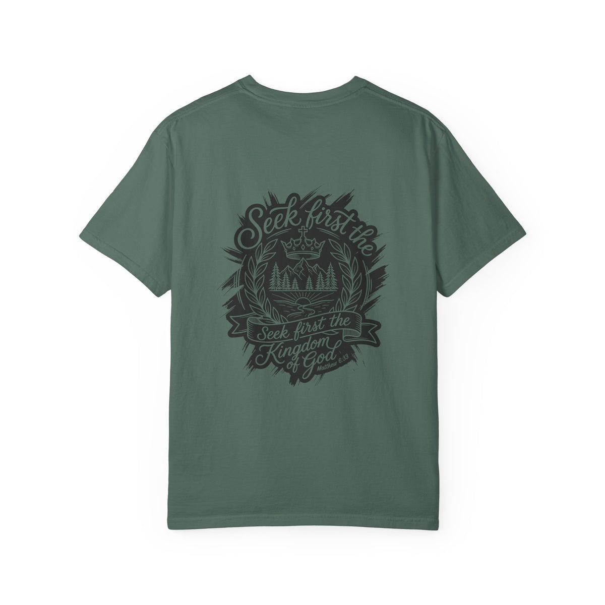 Seek First the Kingdom of God T-Shirt