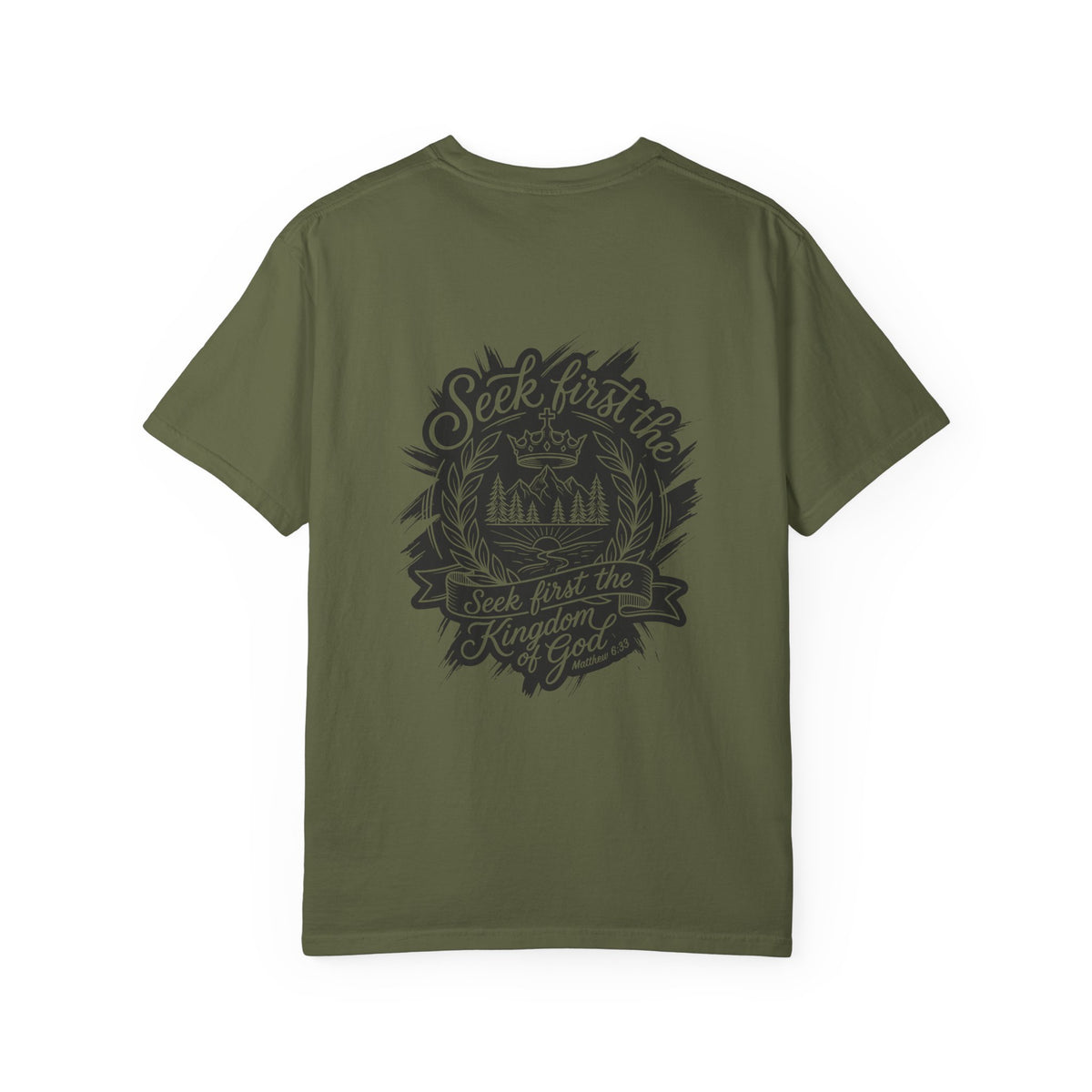 Seek First the Kingdom of God T-Shirt
