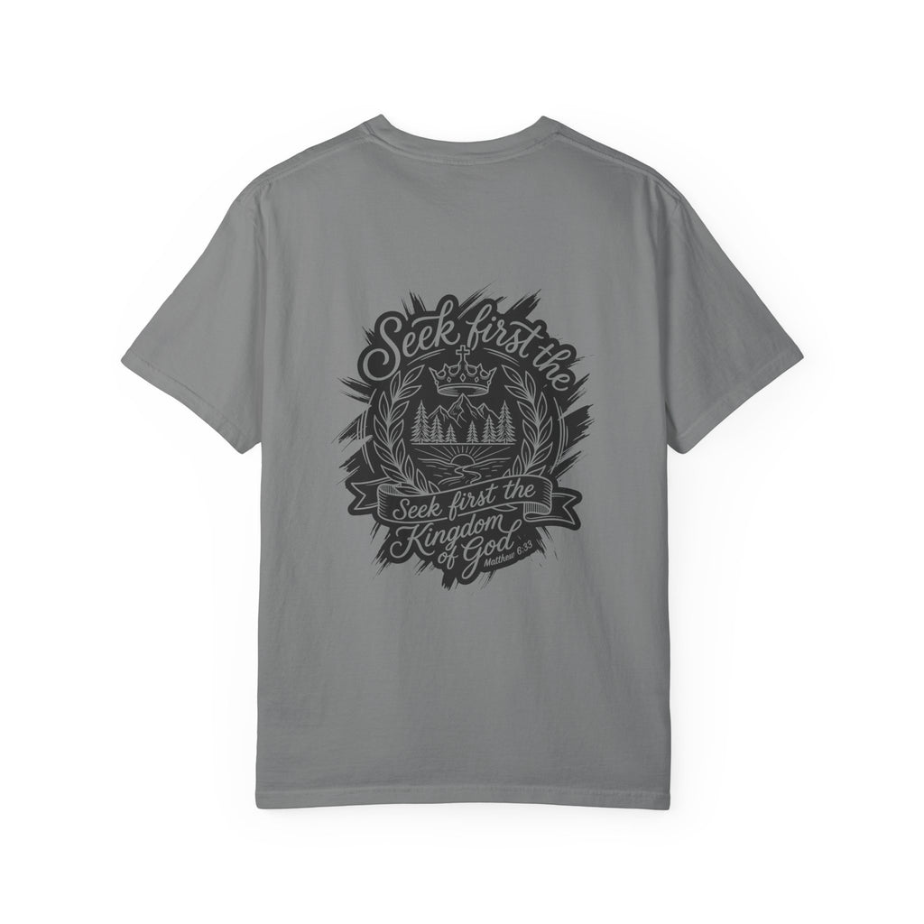 Seek First the Kingdom of God T-Shirt