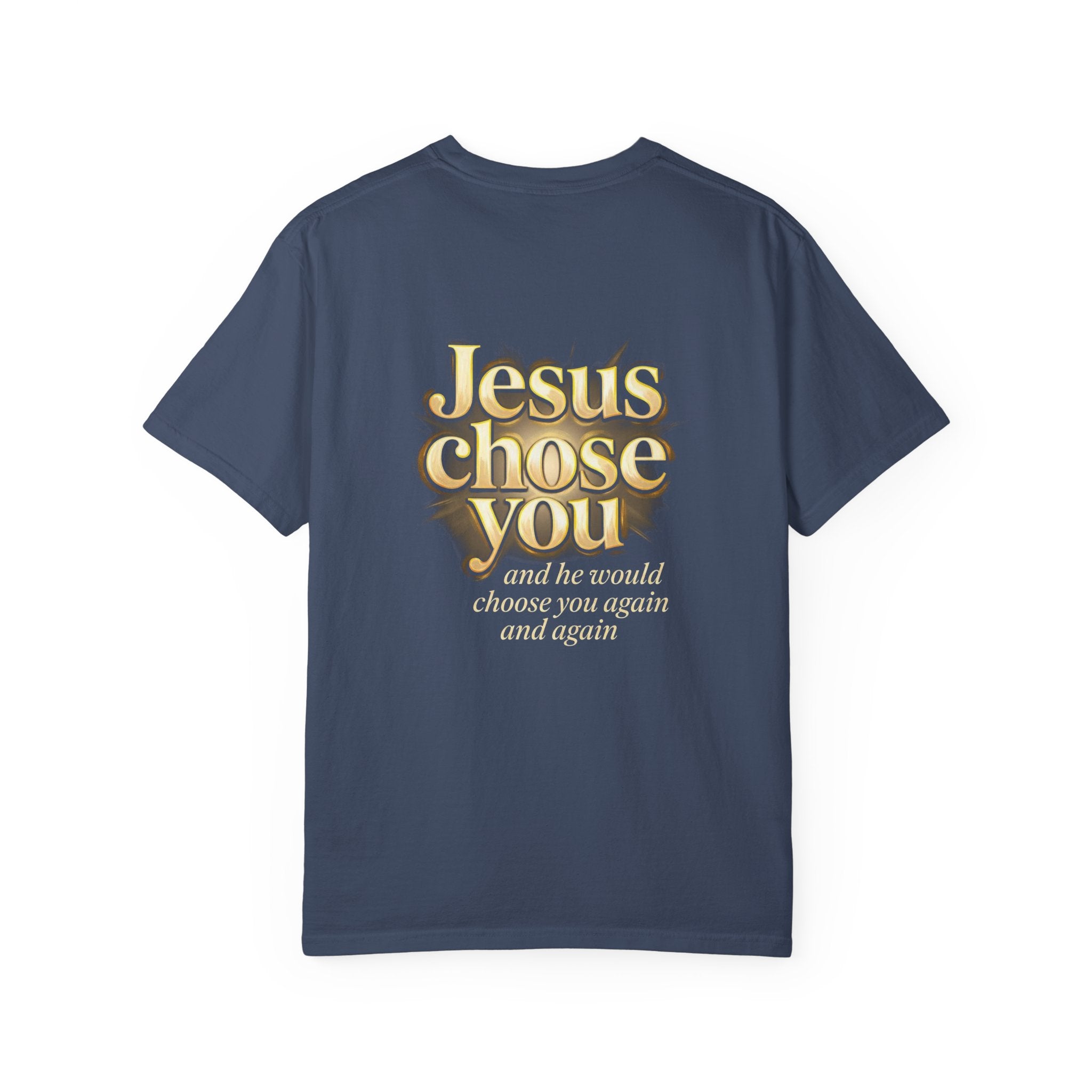 He chose You T-shirt | Christian Cross Tee