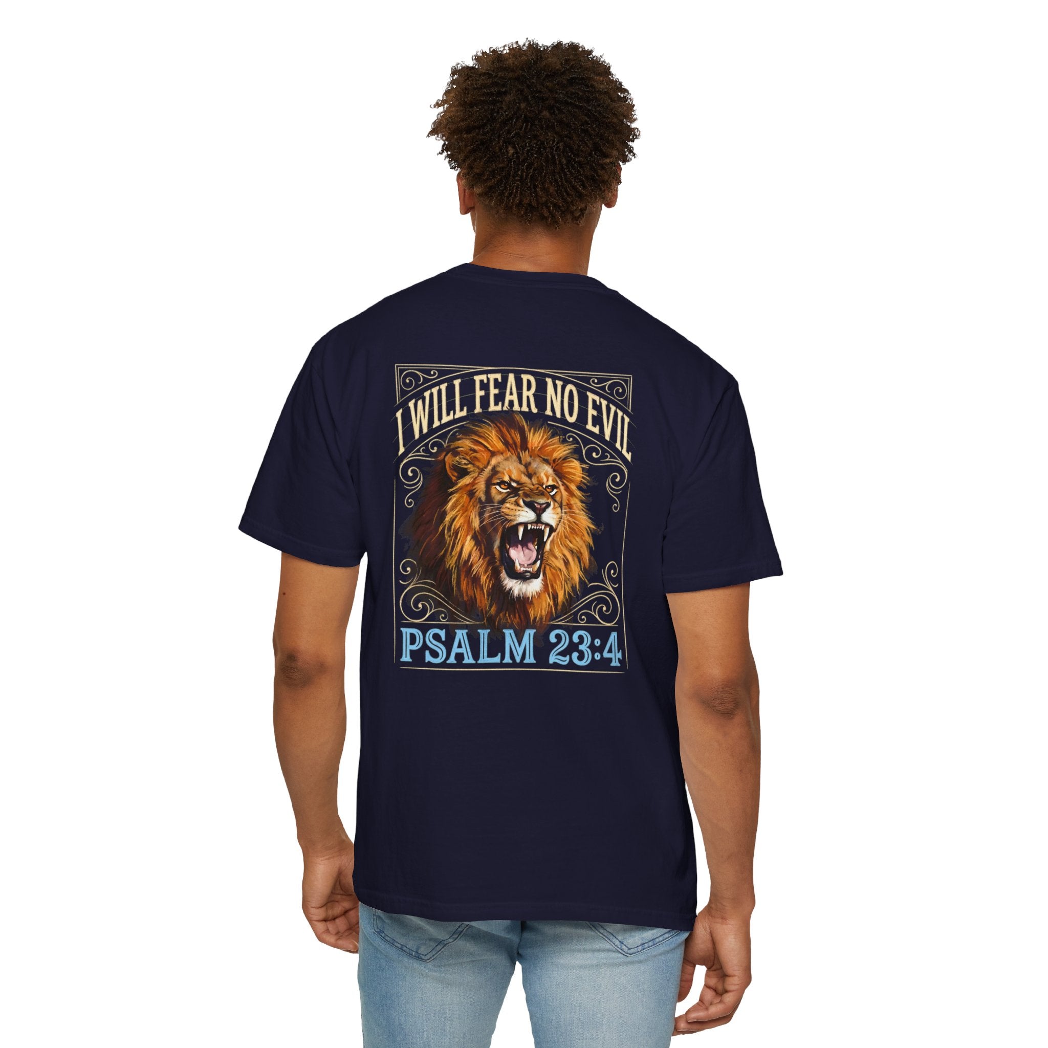 Psalm 23:4 Lion T-Shirt — I Will Fear No Evil Christian Tee