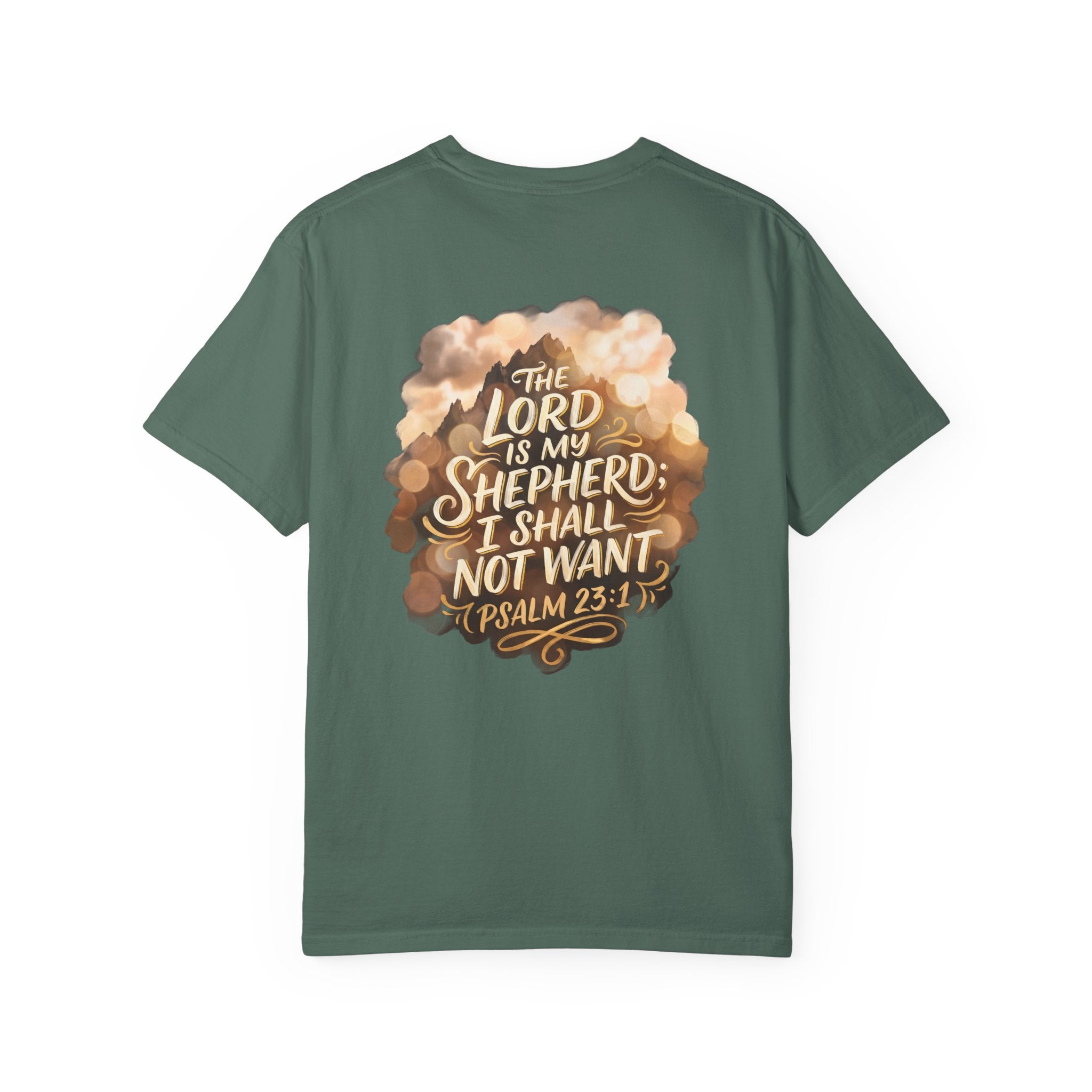 Christian T-Shirt — "The Lord Is My Shepherd" Psalm 23:1 Garment-Dyed Tee