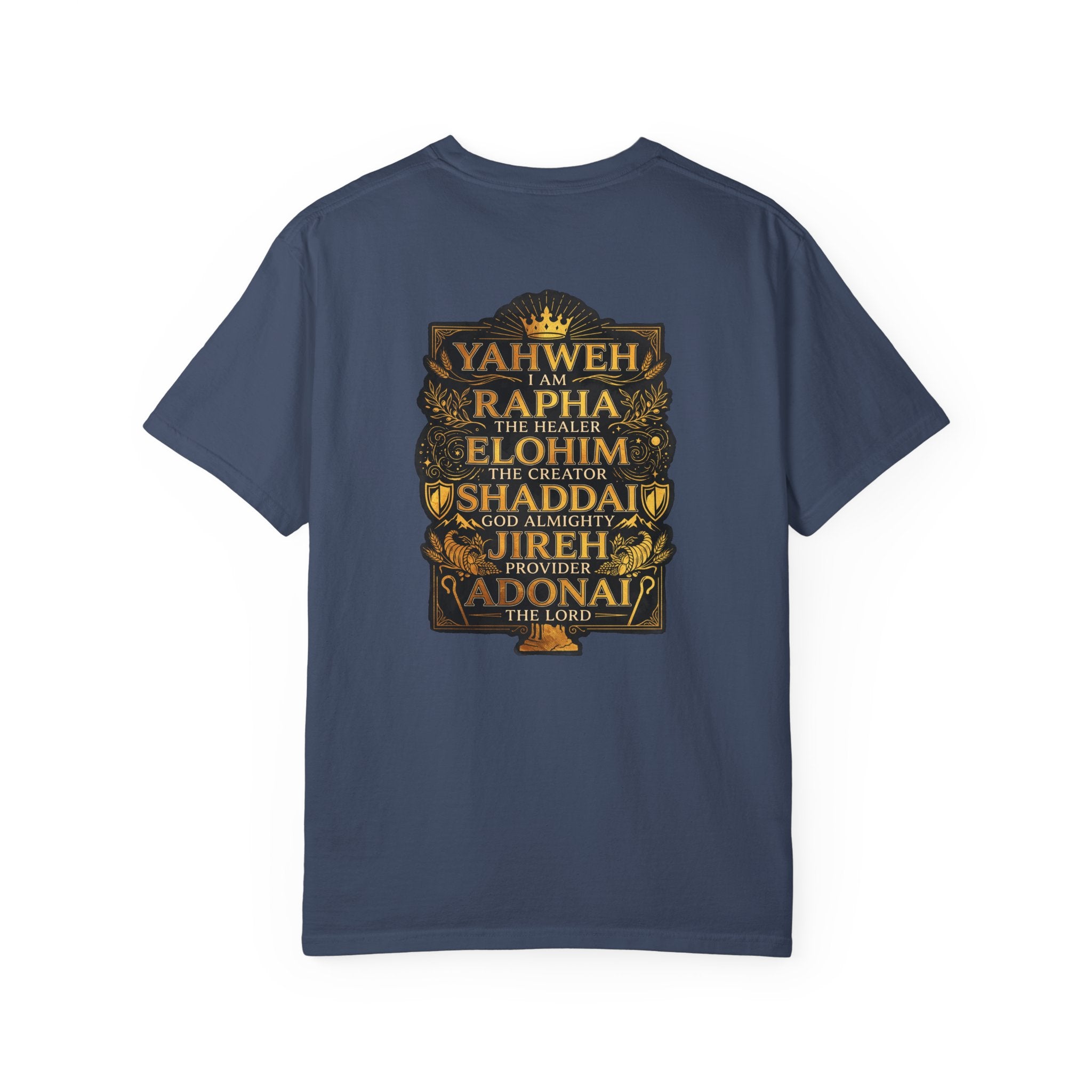 Faith Names T-Shirt — Yahweh I Am Back Graphic Tee