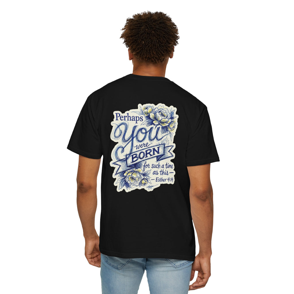 Religious T-Shirt - "Perhaps You Were Born for Such a Time as This" Christian Cross Tee