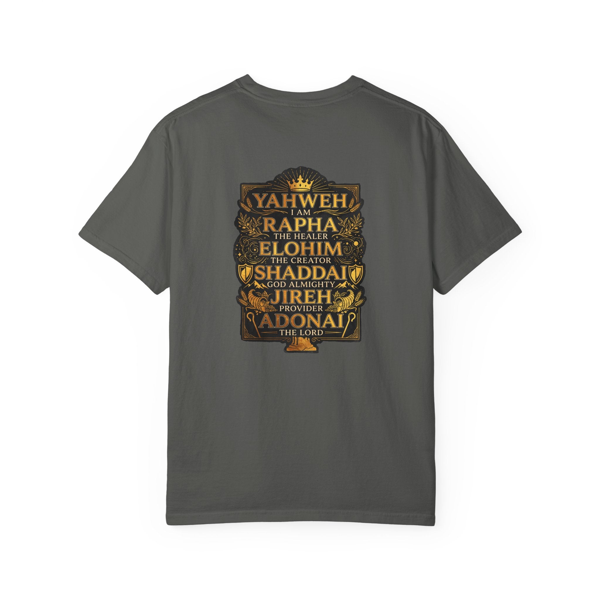 Faith Names T-Shirt — Yahweh I Am Back Graphic Tee