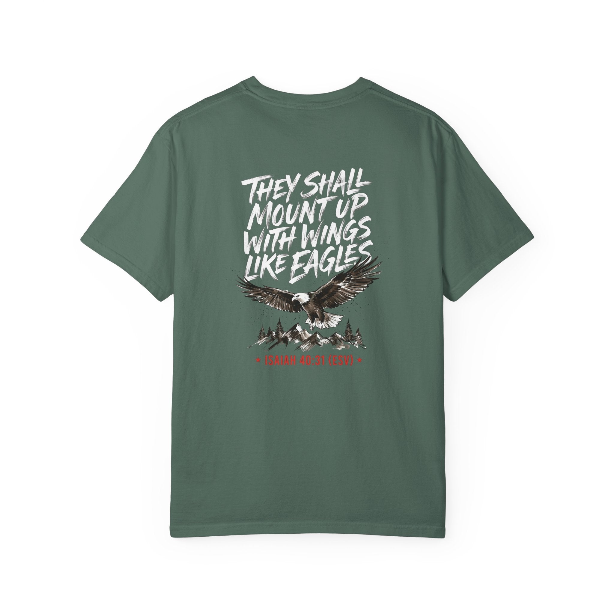 They Shall Mount Up With Wings Like Eagles T-Shirt — Isaiah 40:31 Christian Graphic Tee