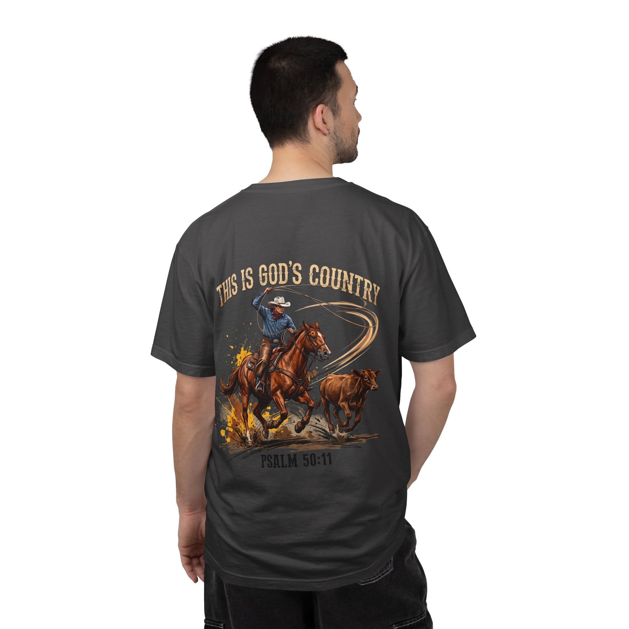 Christian Cowboy T-Shirt — "This Is God's Country" Psalm 96:11 Garment-Dyed Tee