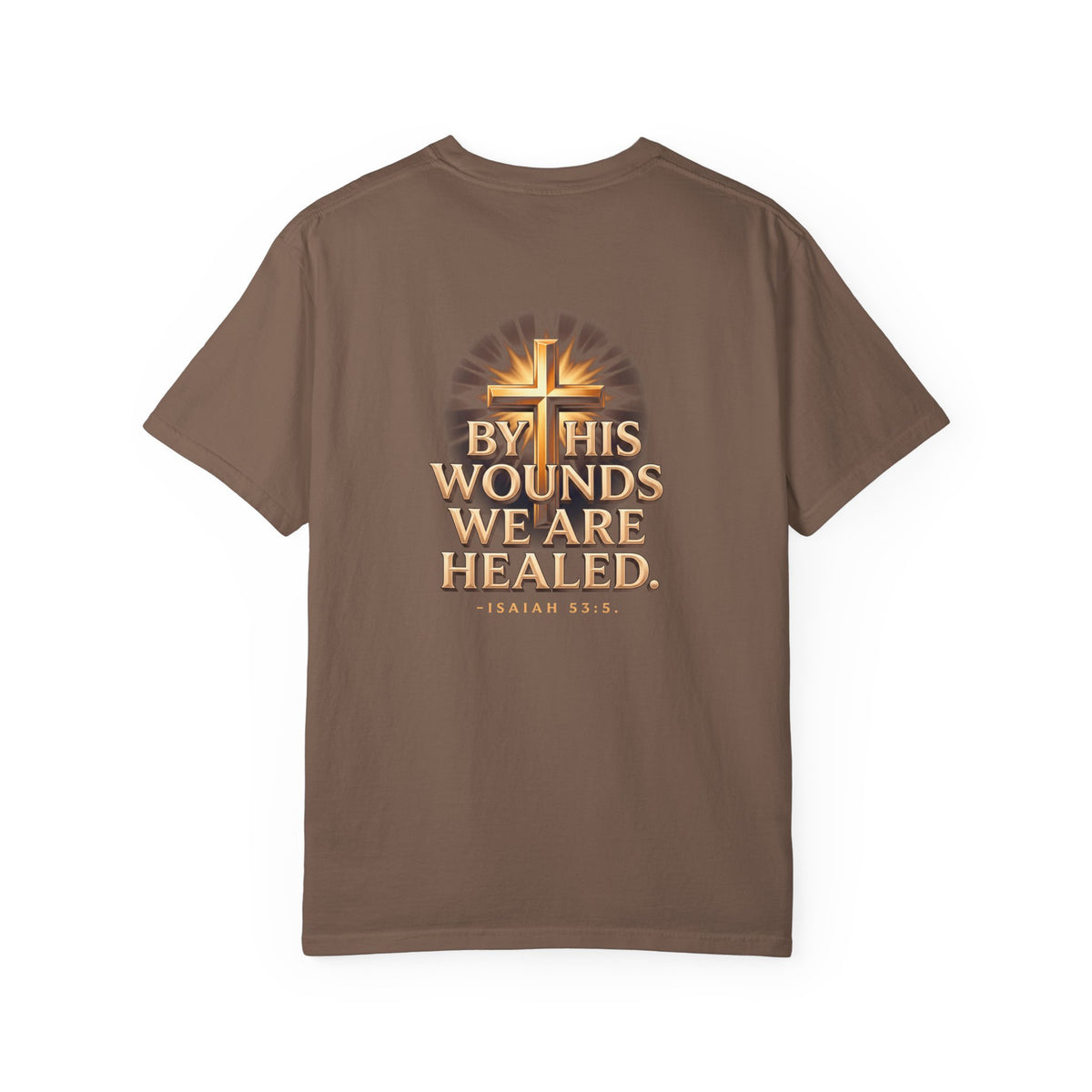 Christian Cross T-Shirt — "By His Wounds We Are Healed" Faith Tee