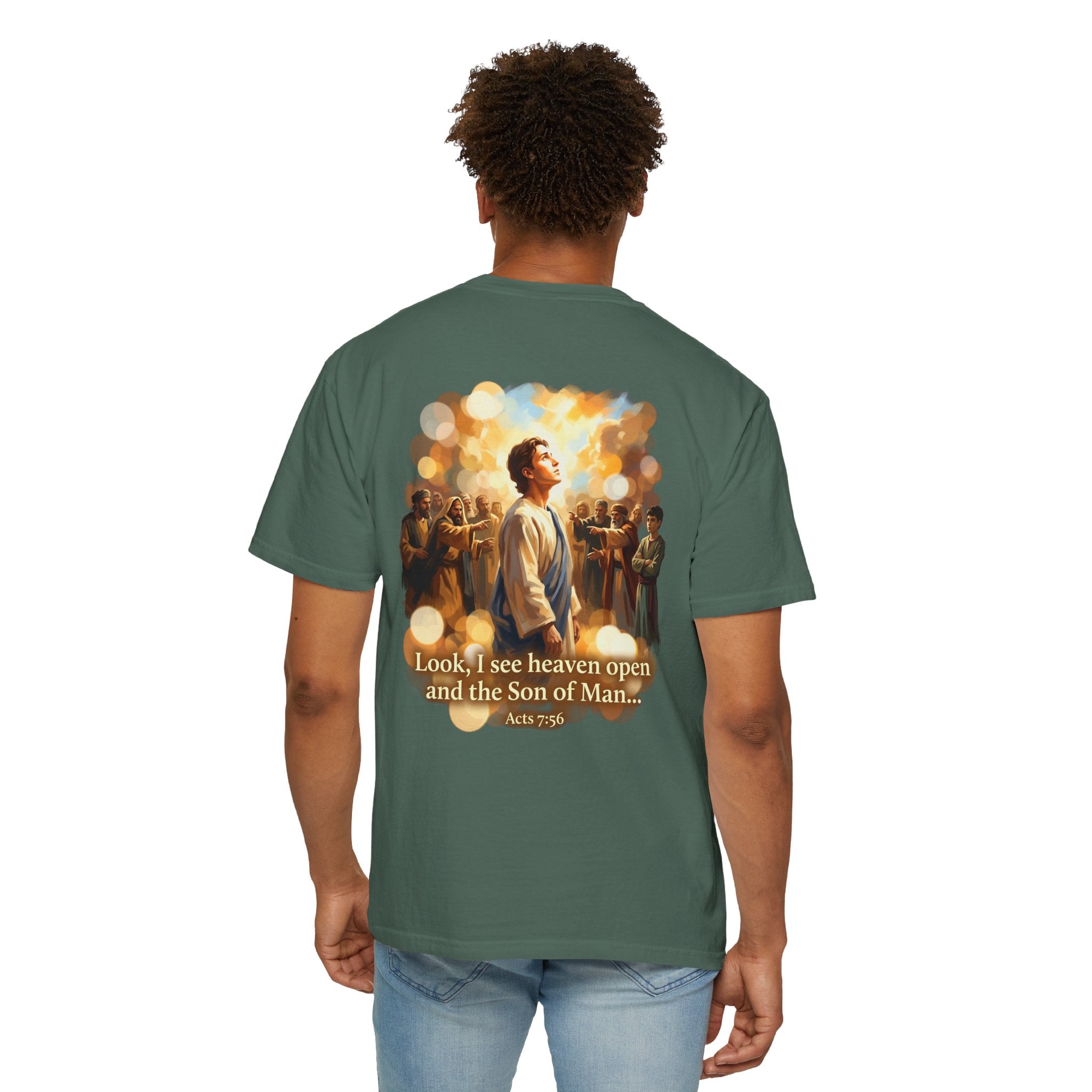 Christian T-Shirt — 'Look, I see heaven open and the Son of Man' Garment-Dyed Tee