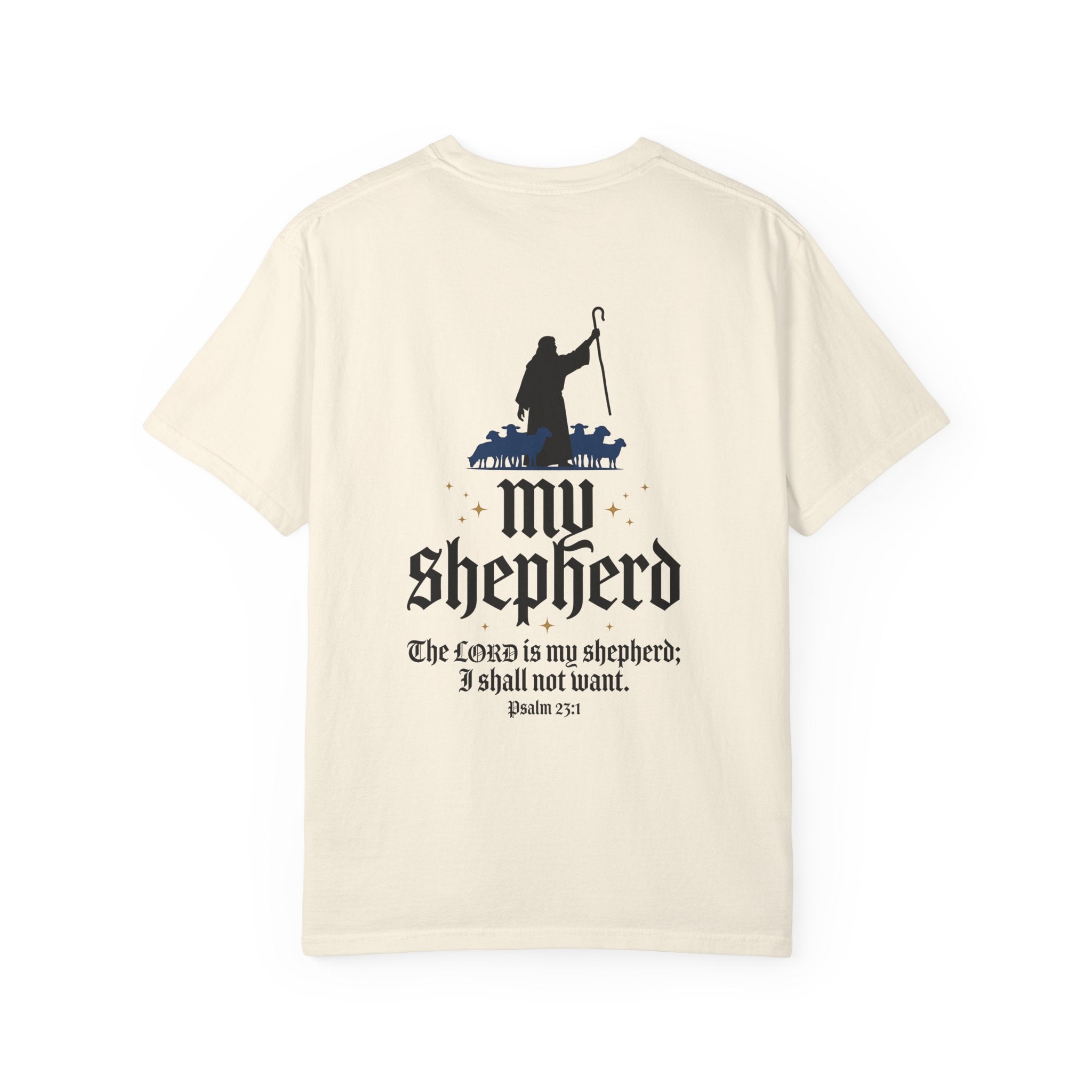 My Shepherd T-Shirt — Psalm 23 Christian Cross Tee