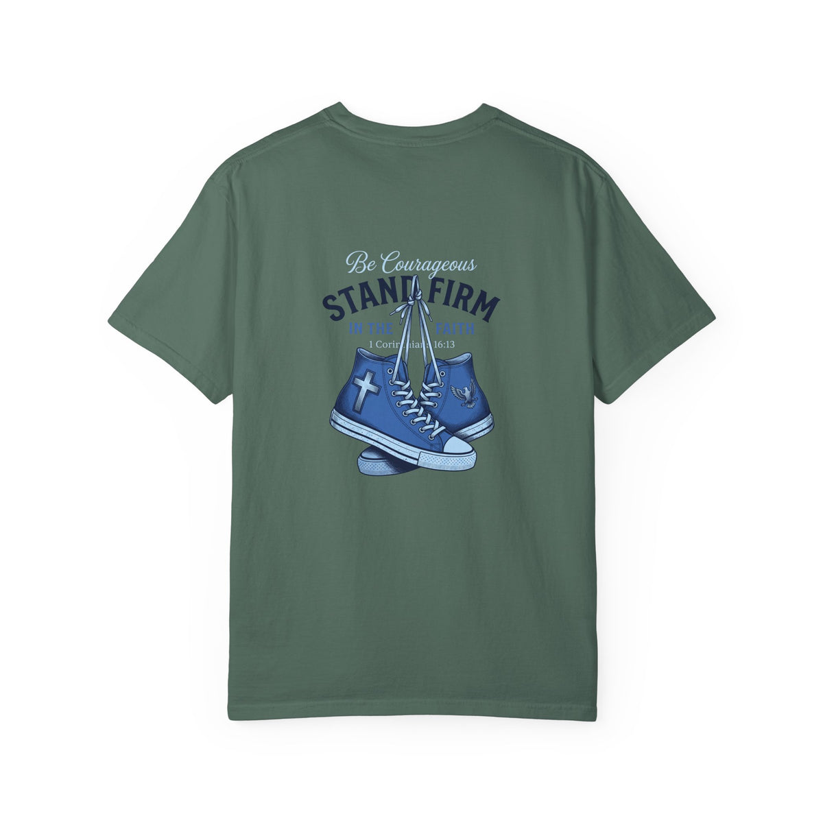 Christian Cross T-Shirt — 'Be Courageous, Stand Firm' Graphic Tee