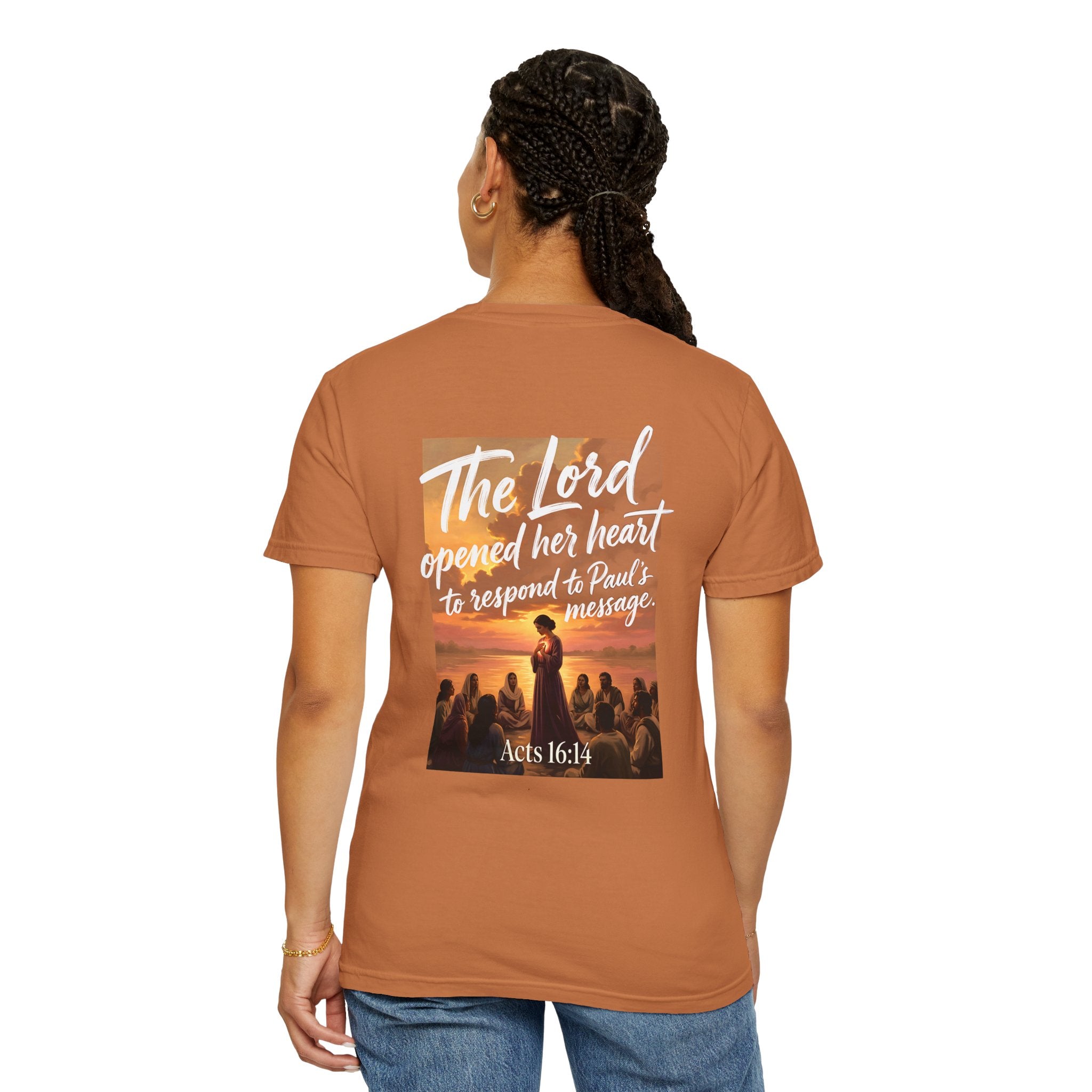 Christian T-Shirt — "The Lord opened her heart to respond to Paul's message" (Acts 16:14)