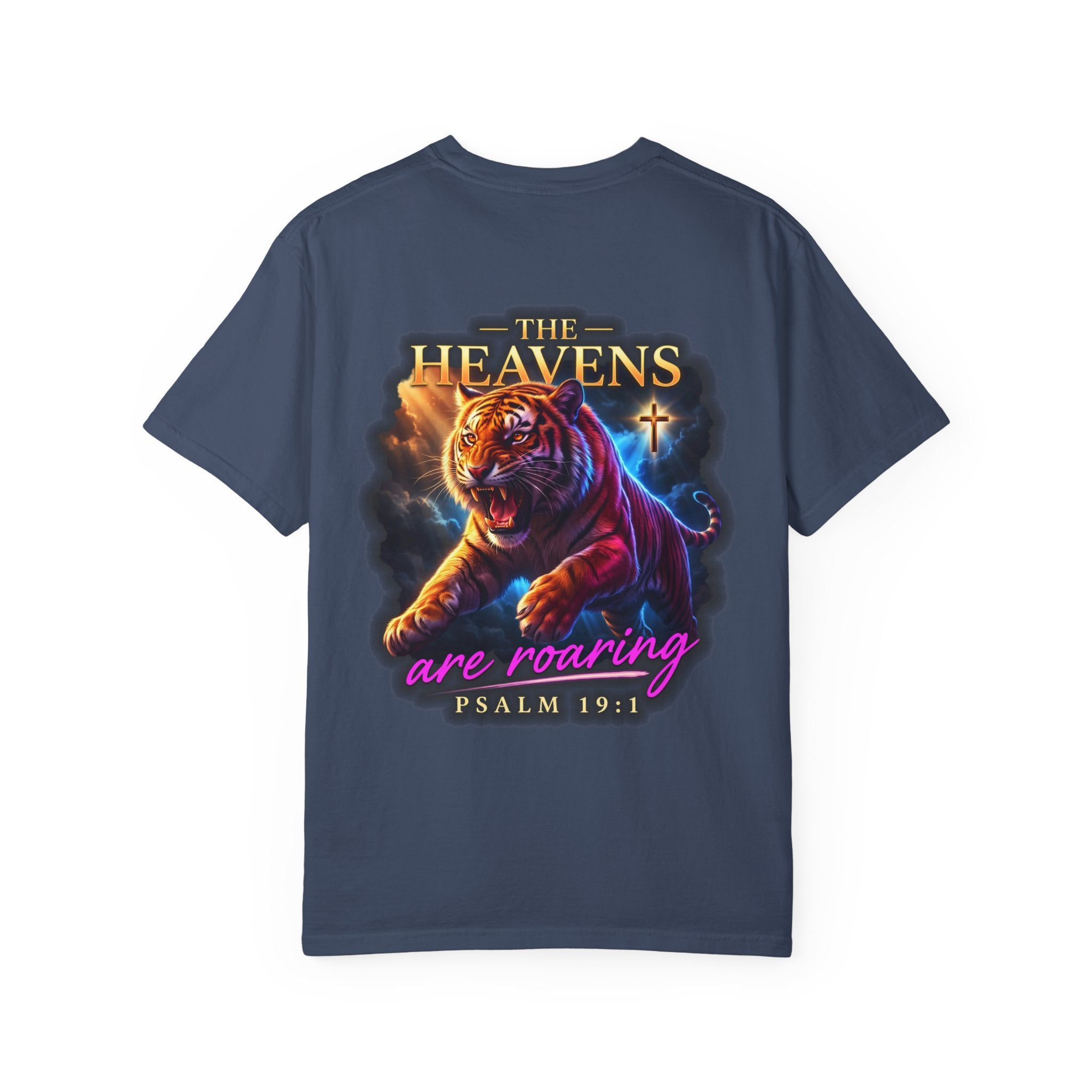 Christian Tiger T-Shirt — “The Heavens Are Roaring” Psalm 19:1 Graphic Tee