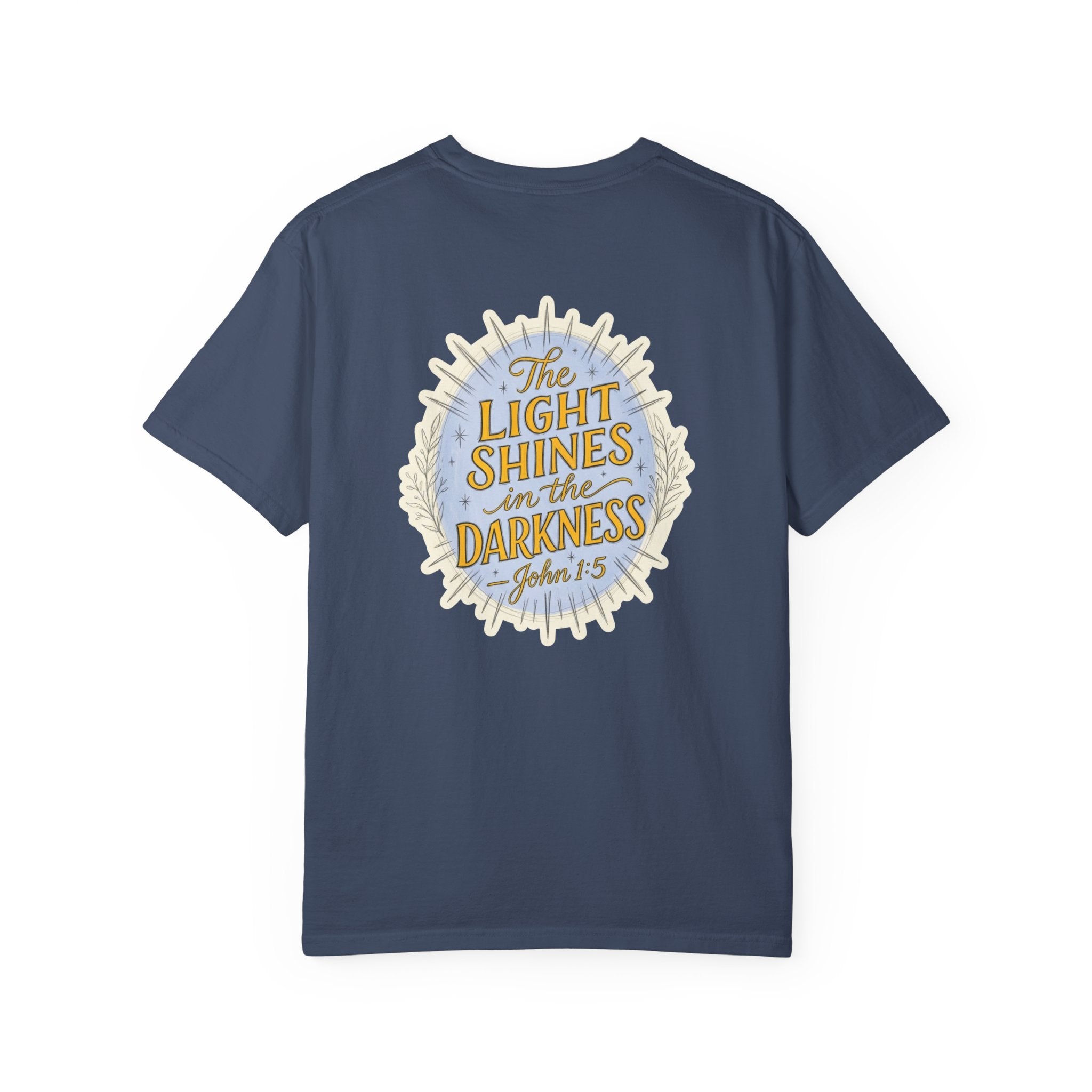 Christian T-Shirt — “The Light Shines in the Darkness” Faith Tee