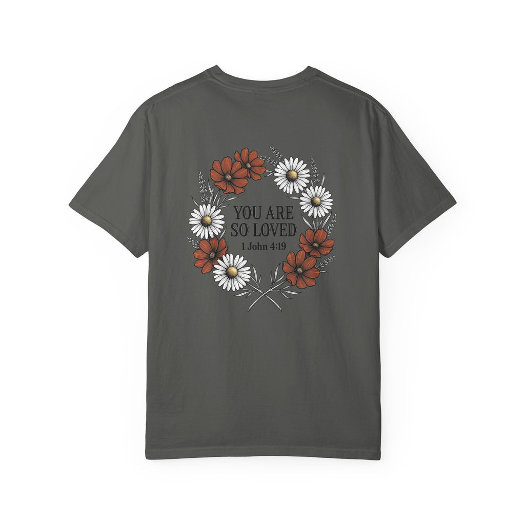 You Are So Loved Floral Tee — Small Cross Chest Christian T-Shirt