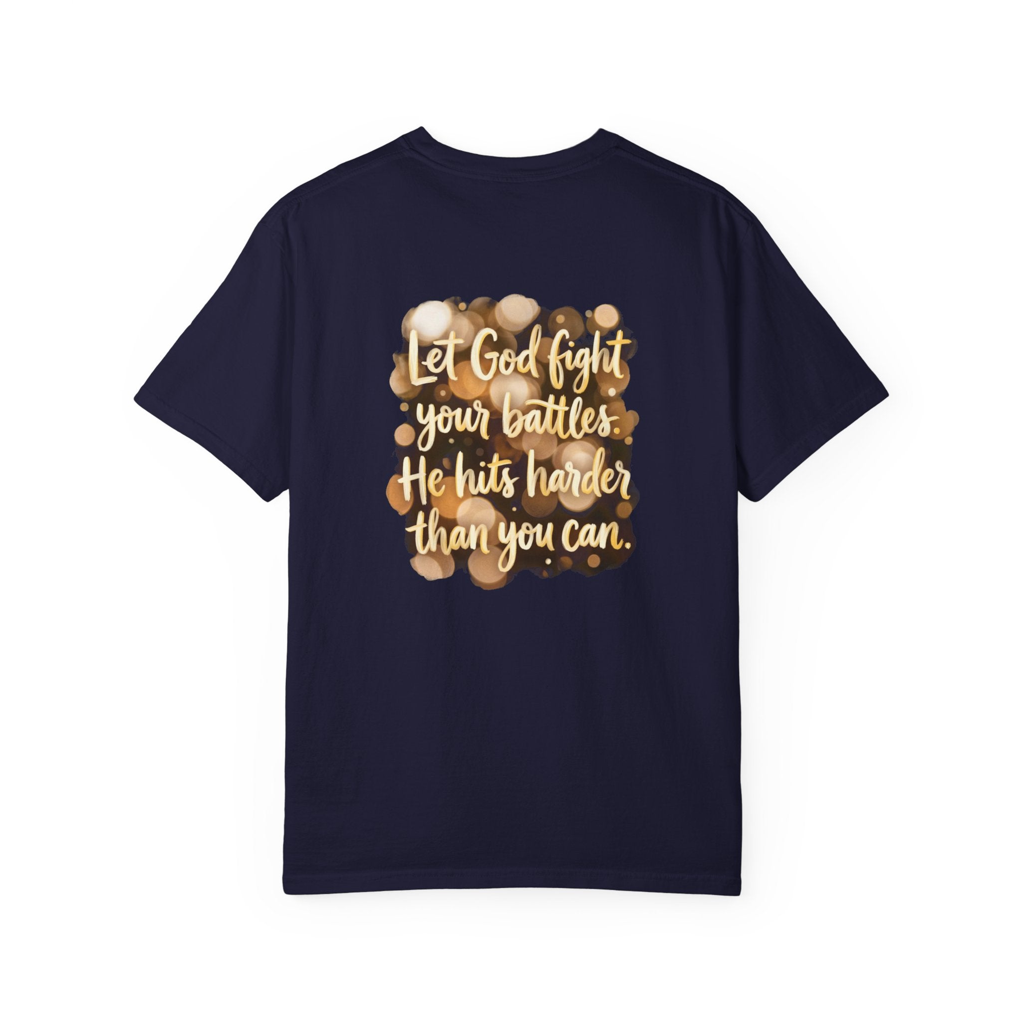 Christian Cross T-Shirt — “Let God Fight Your Battles” Inspirational Tee
