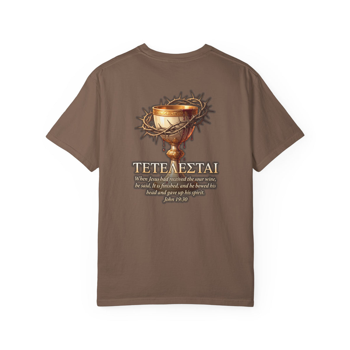 Christian Cross T-Shirt — 'Teteteazai' Chalice Scripture Tee (John 19:30)
