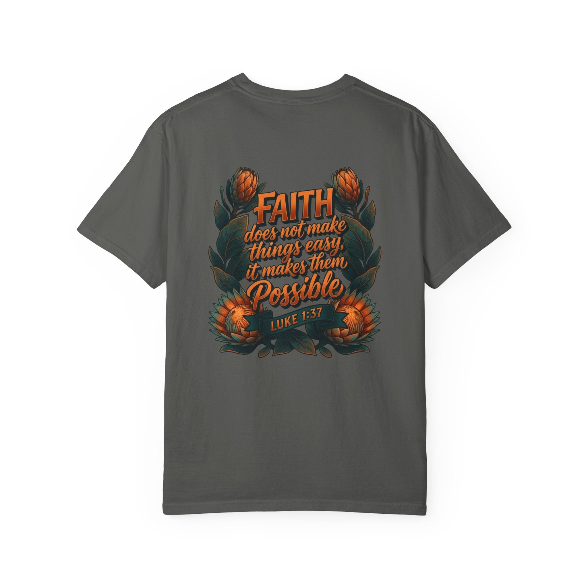 Faith Cross T-Shirt – "Faith Does Not Make Things Easy, It Makes Them Possible" Bible Verse Tee