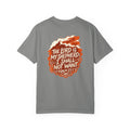 Faith T-Shirt — "The Lord Is My Shepherd" Psalm 23:1 Garment-Dyed Tee — Christian graphic back print