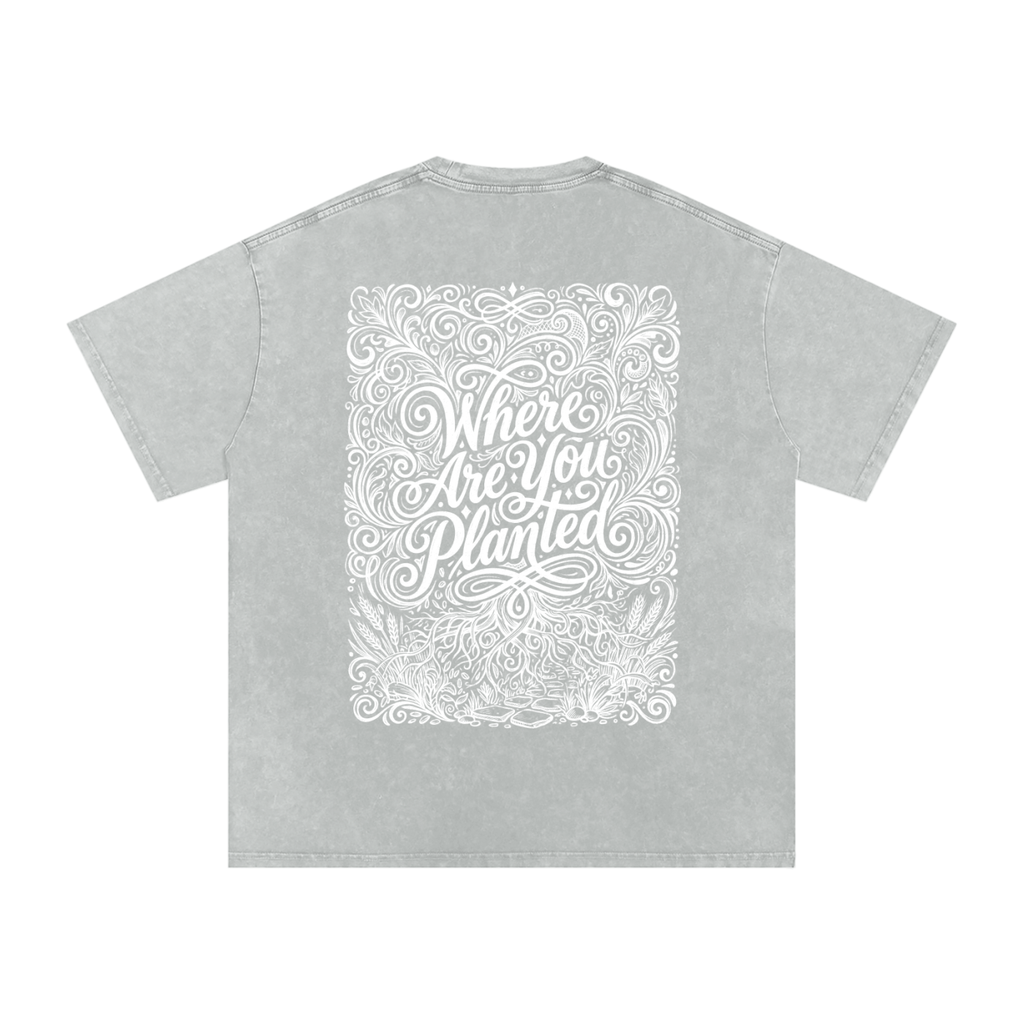 Where are you planted Snow Washed Oversized Cotton T-Shirt