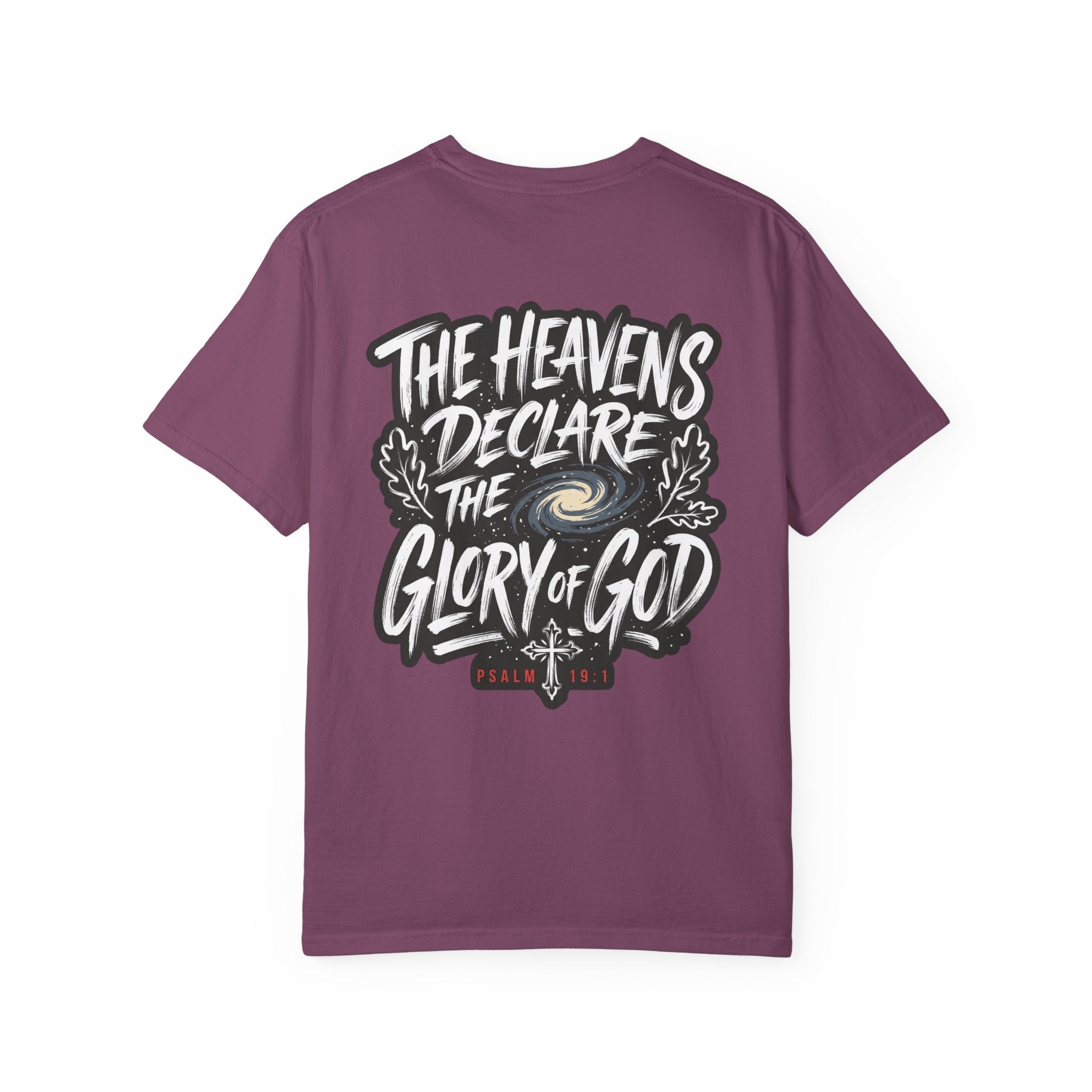 The Heavens Declare - Christian T-Shirt