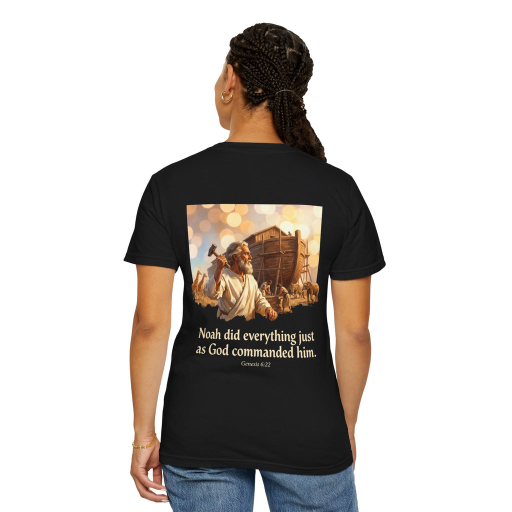 Noah's Ark Faith T-Shirt — "Noah did everything just as God commanded him."