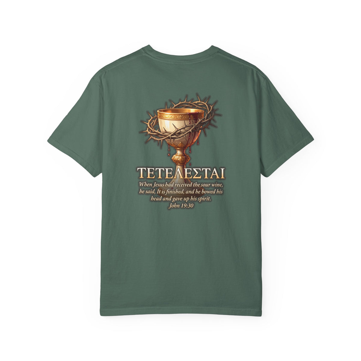 Christian Cross T-Shirt — 'Teteteazai' Chalice Scripture Tee (John 19:30)