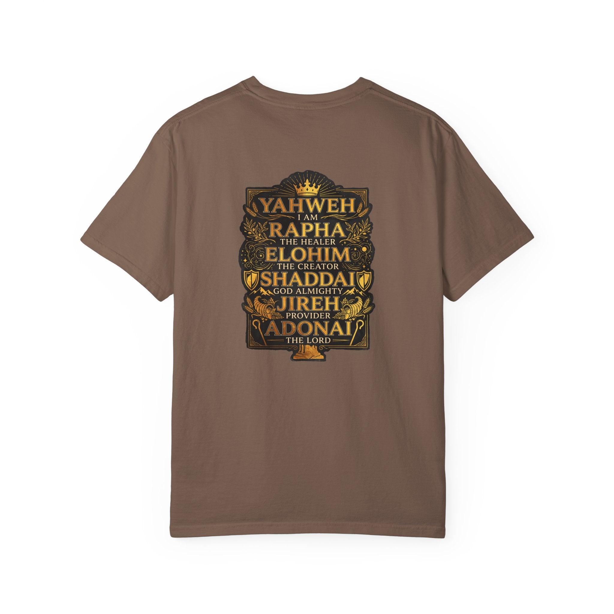Faith Names T-Shirt — Yahweh I Am Back Graphic Tee