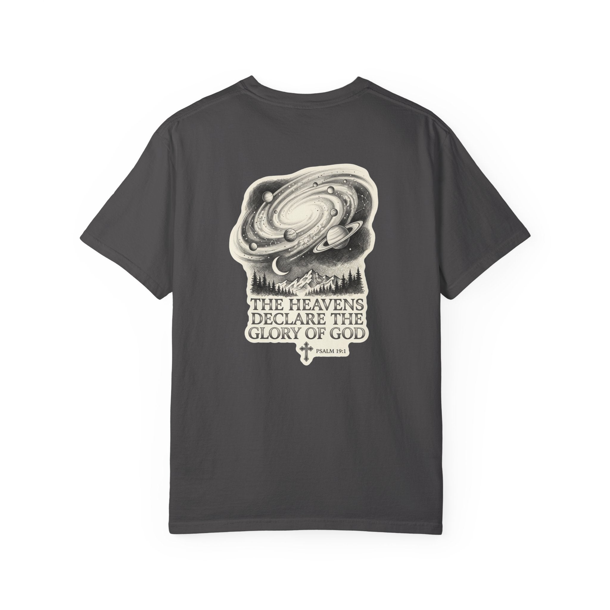Christian T-Shirt — "The Heavens Declare the Glory of God" Back Graphic