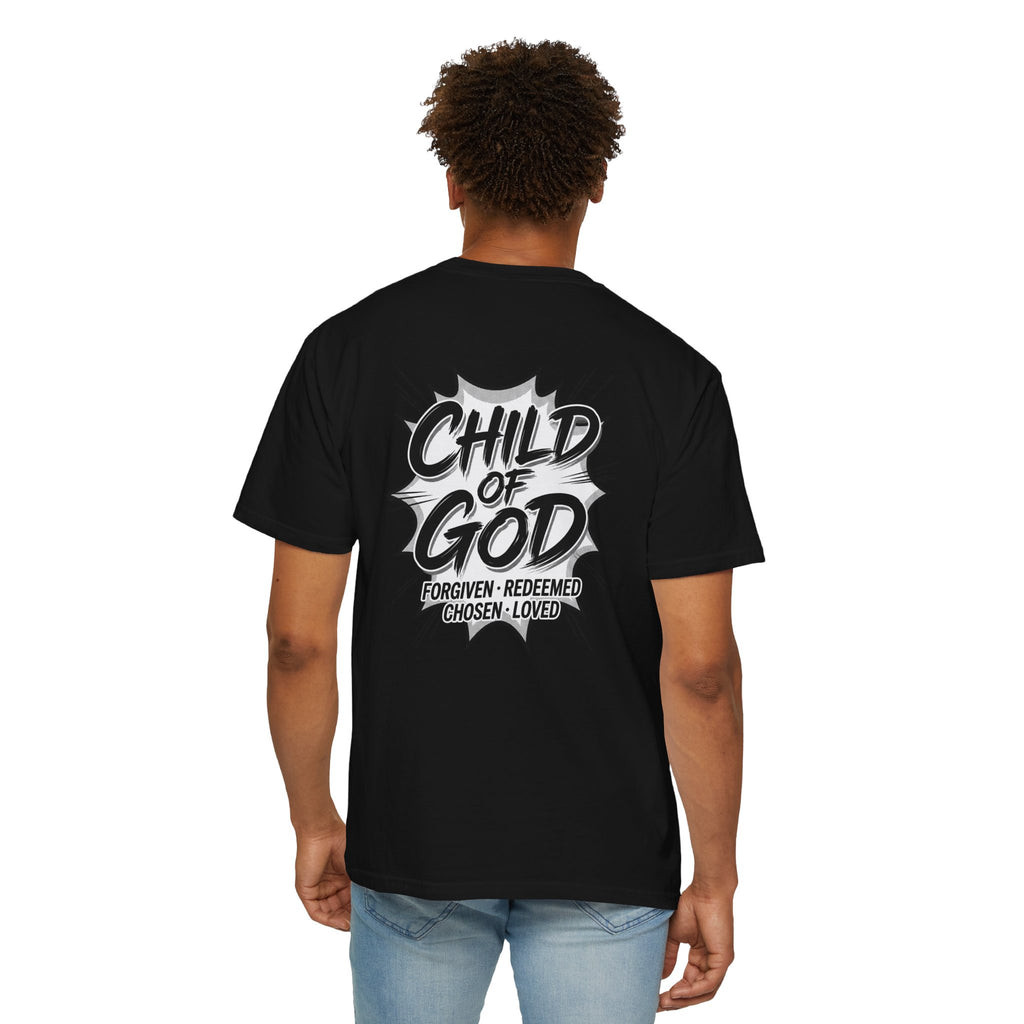 Child of God T-Shirt — Cross Graphic Christian Tee (Forgiven • Redeemed • Chosen • Loved)