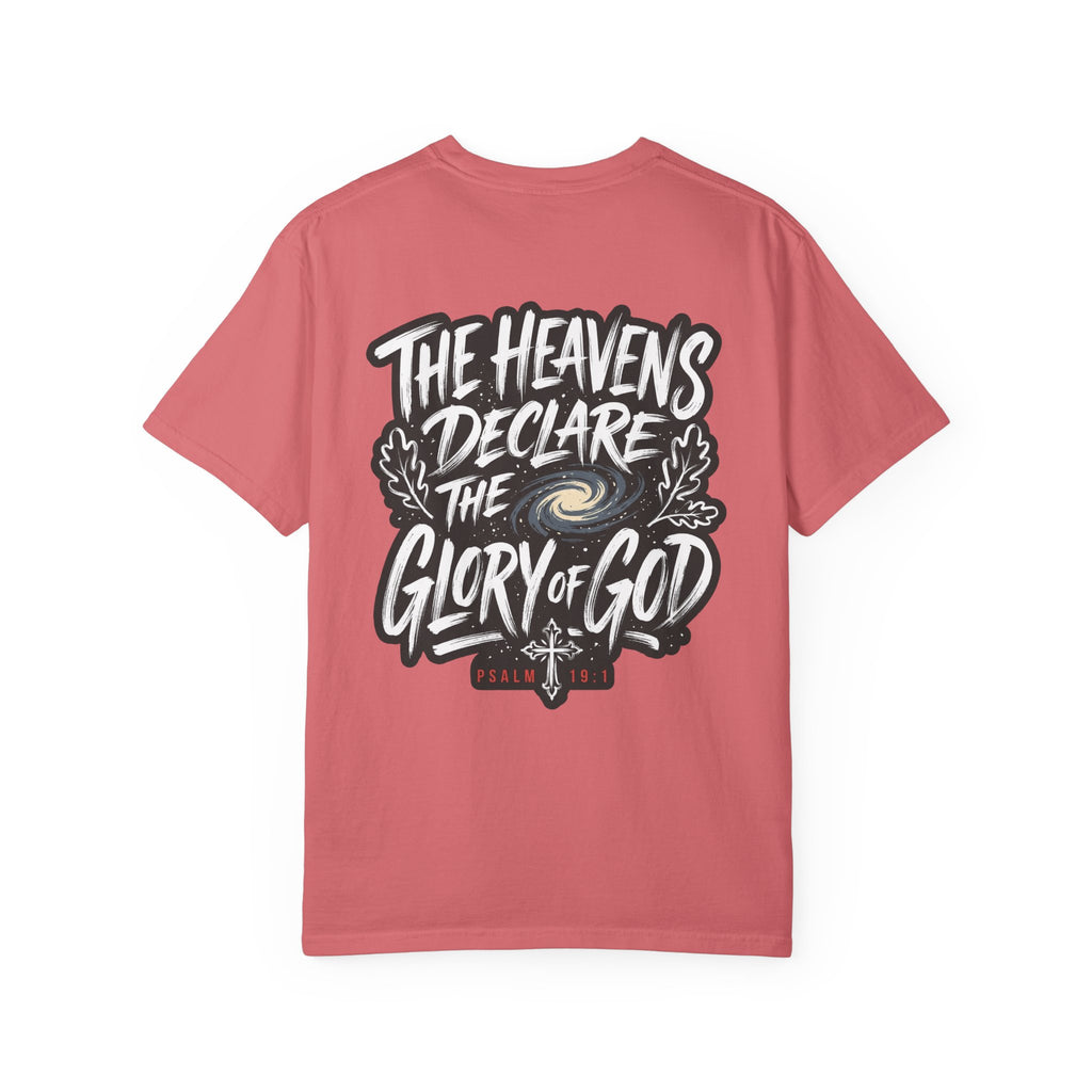 The Heavens Declare - Christian T-Shirt