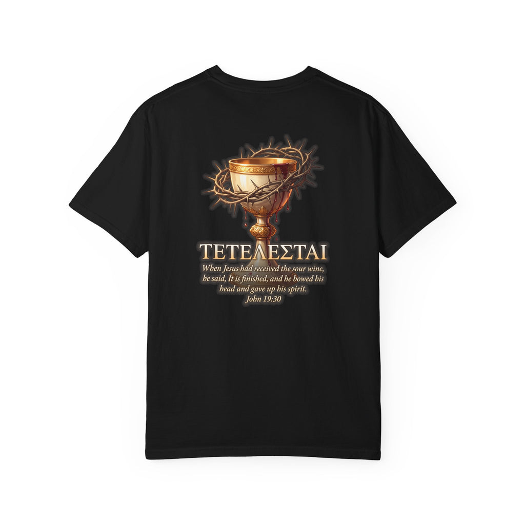 Christian Cross T-Shirt — 'Teteteazai' Chalice Scripture Tee (John 19:30)