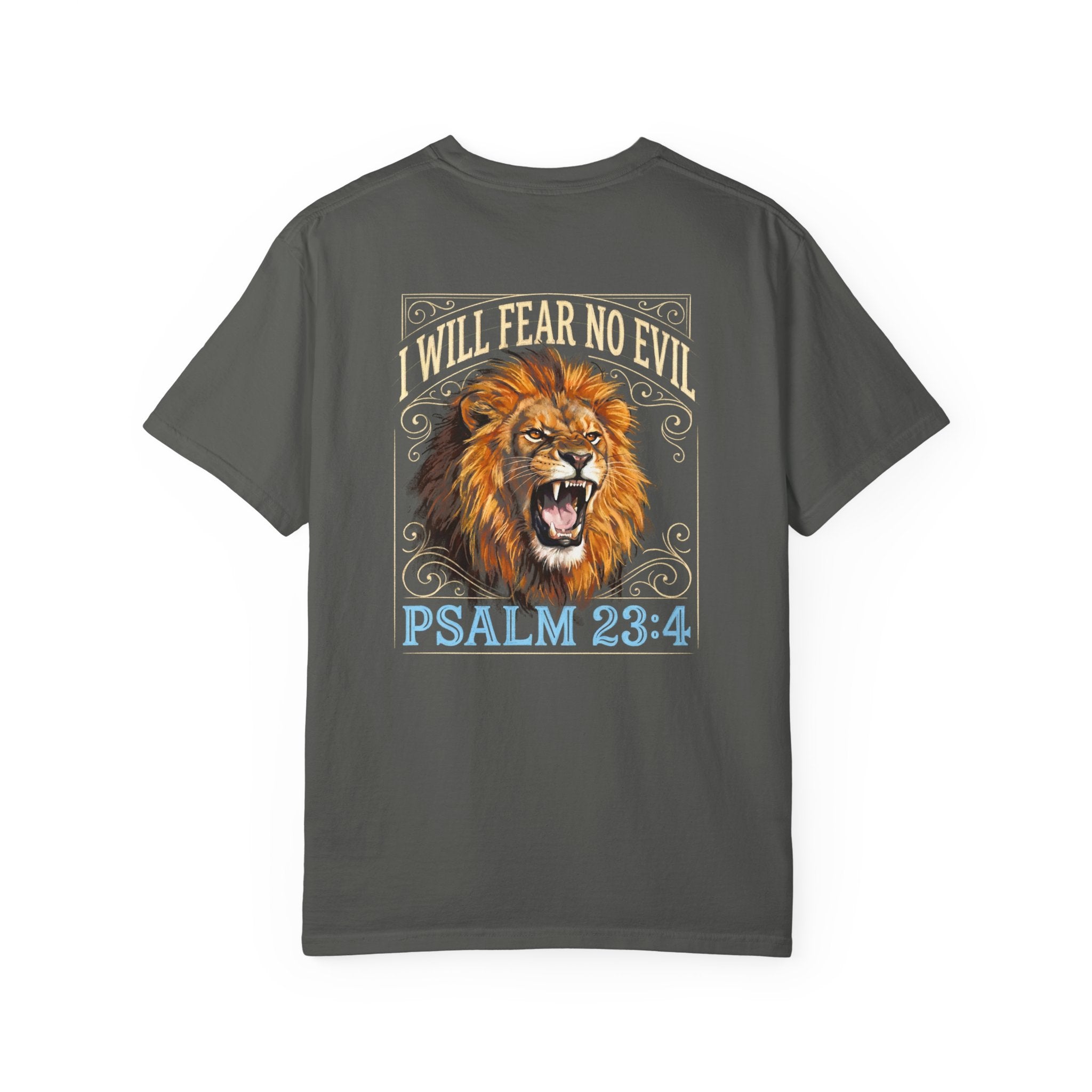Psalm 23:4 Lion T-Shirt — I Will Fear No Evil Christian Tee