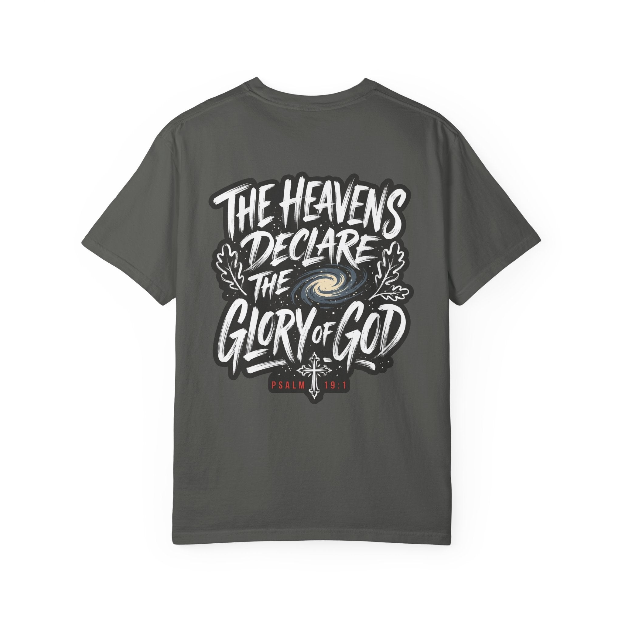 The Heavens Declare - Christian T-Shirt