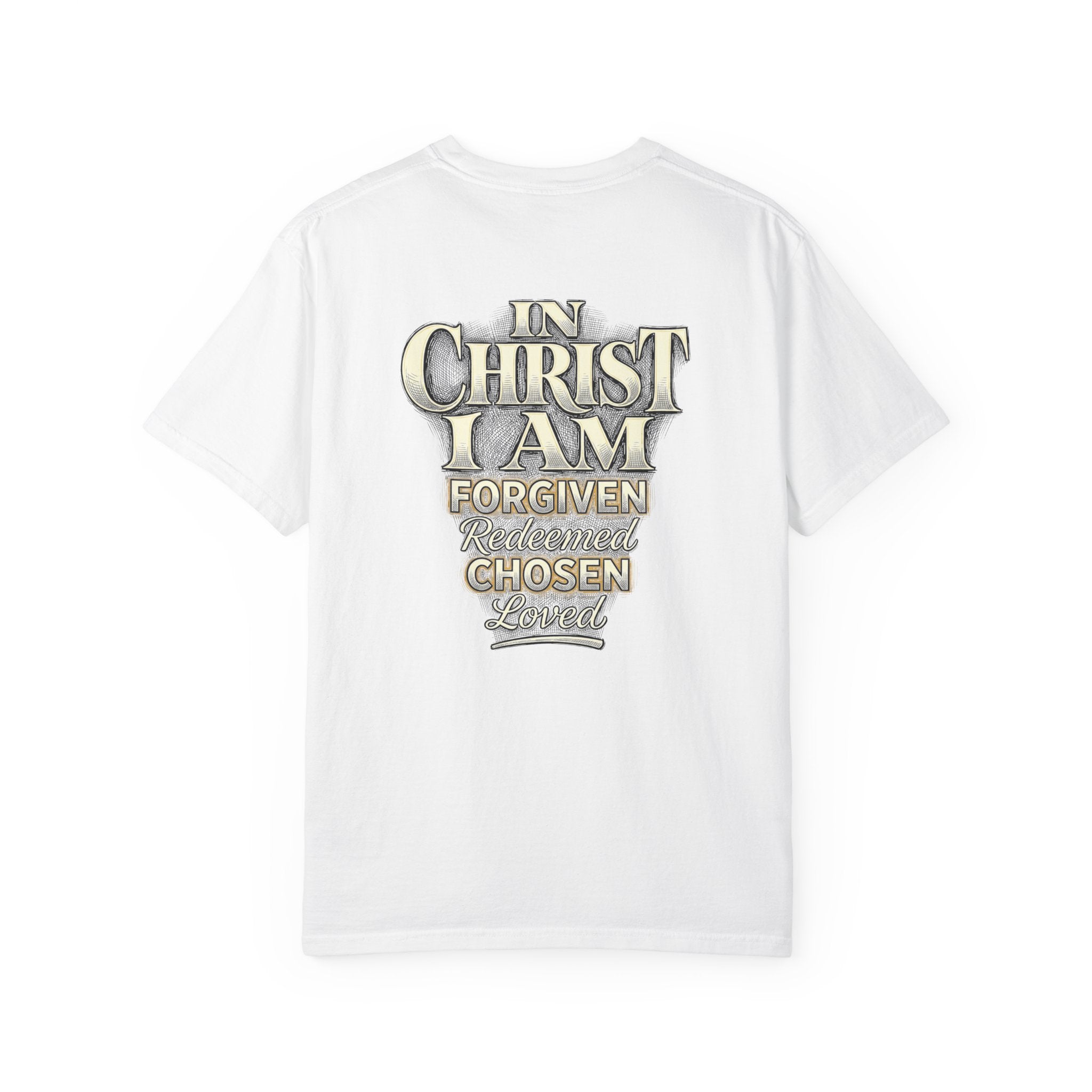 Christian Cross T-Shirt — "In Christ I Am Forgiven, Redeemed, Chosen" Faith Tee