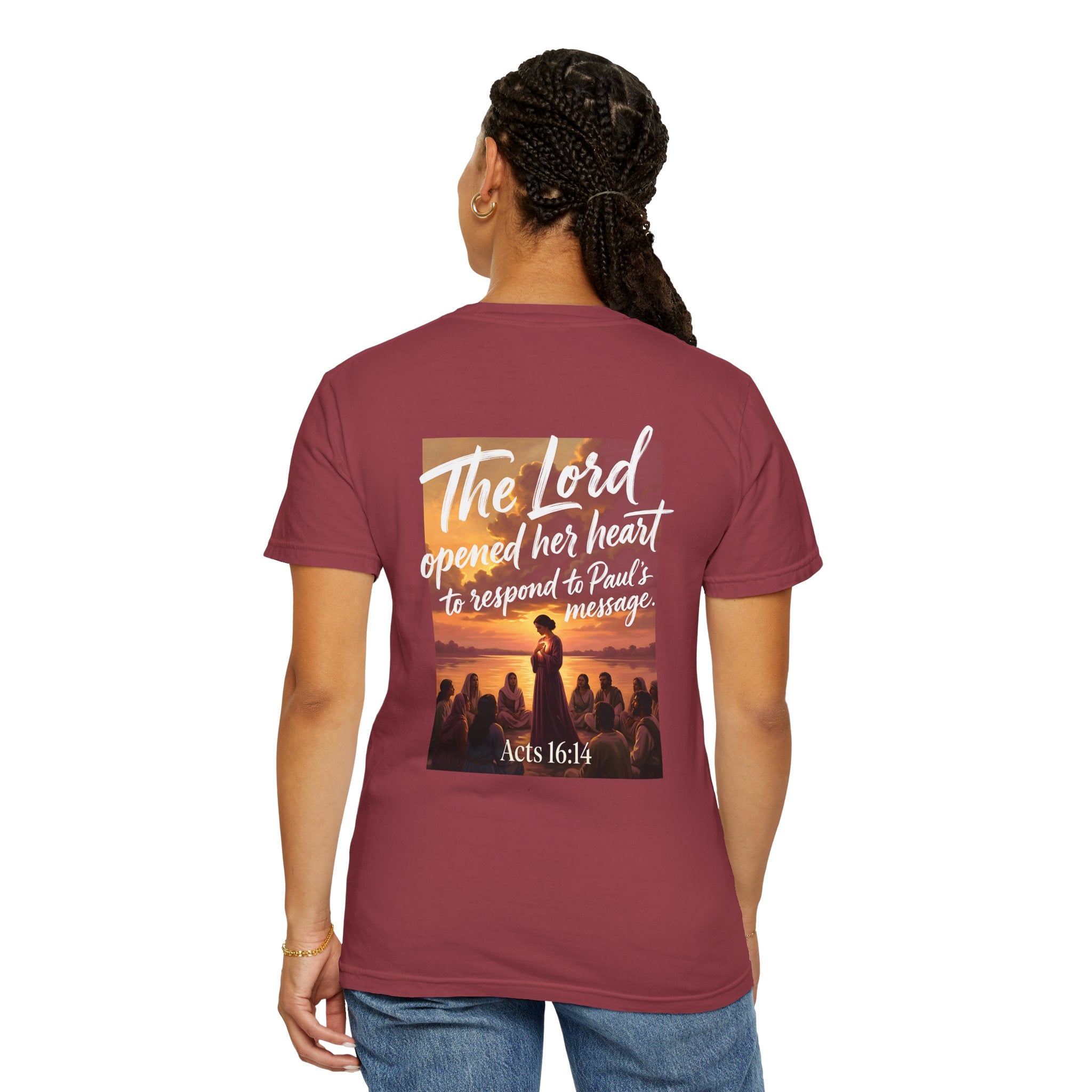 Christian T-Shirt — "The Lord opened her heart to respond to Paul's message" (Acts 16:14)