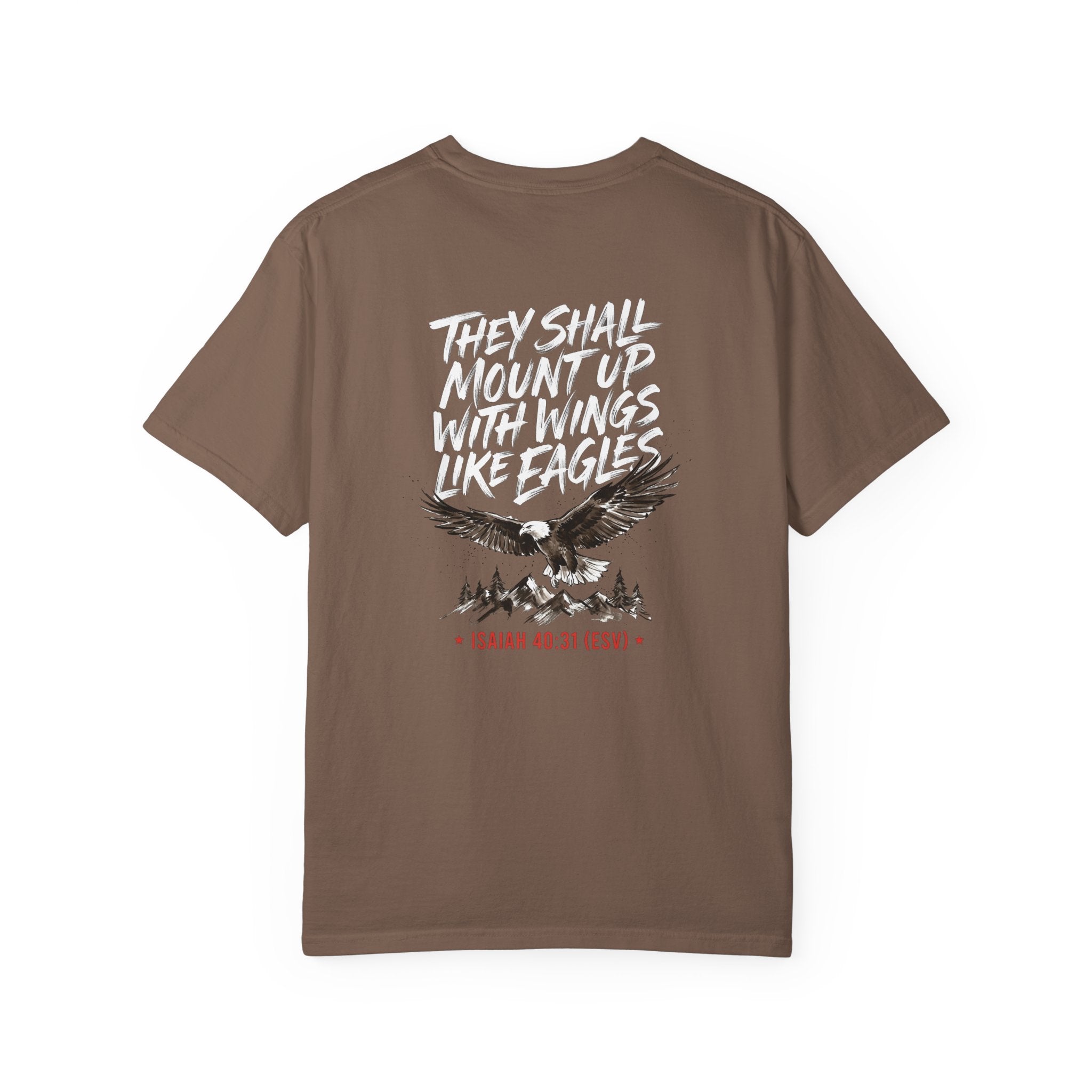 They Shall Mount Up With Wings Like Eagles T-Shirt — Isaiah 40:31 Christian Graphic Tee