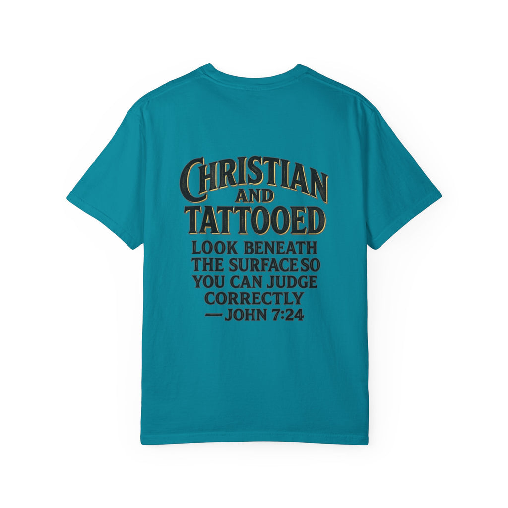 Christian and Tattooed T-Shirt — John 7:24 Cross Graphic Tee